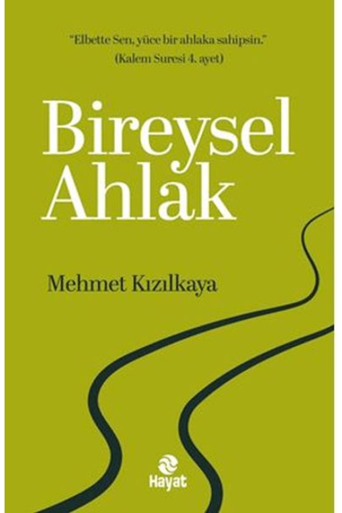 Genç Hayat Bireysel Ahlak
