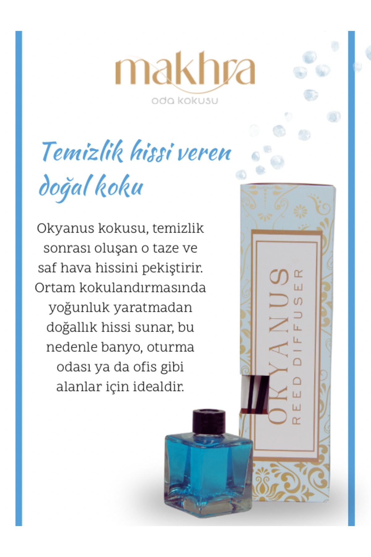 Makhra Okyanus Bambu Oda Kokusu