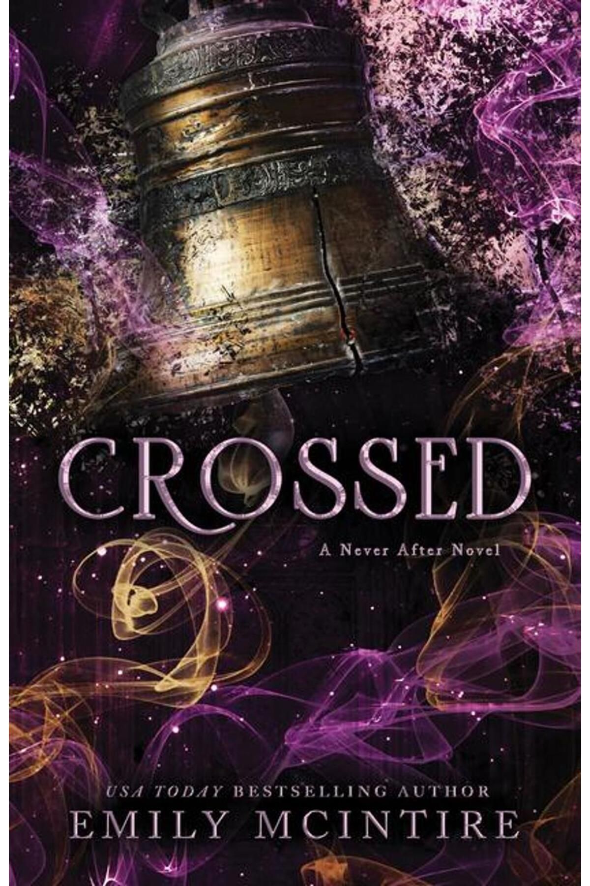 Bloom Books Crossed - Never After