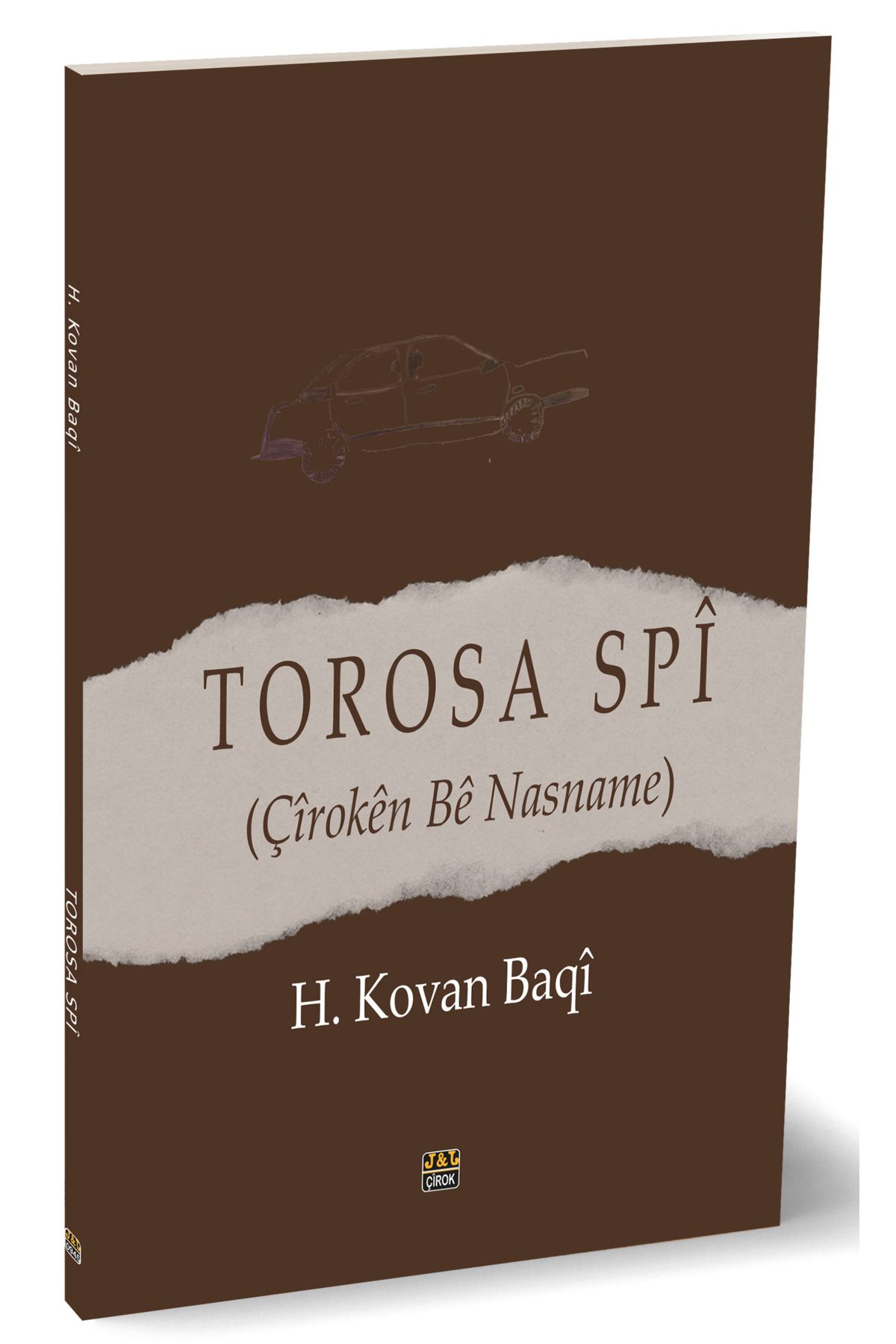 J & J Torosa Spî - Çîrokên Bê Nasname