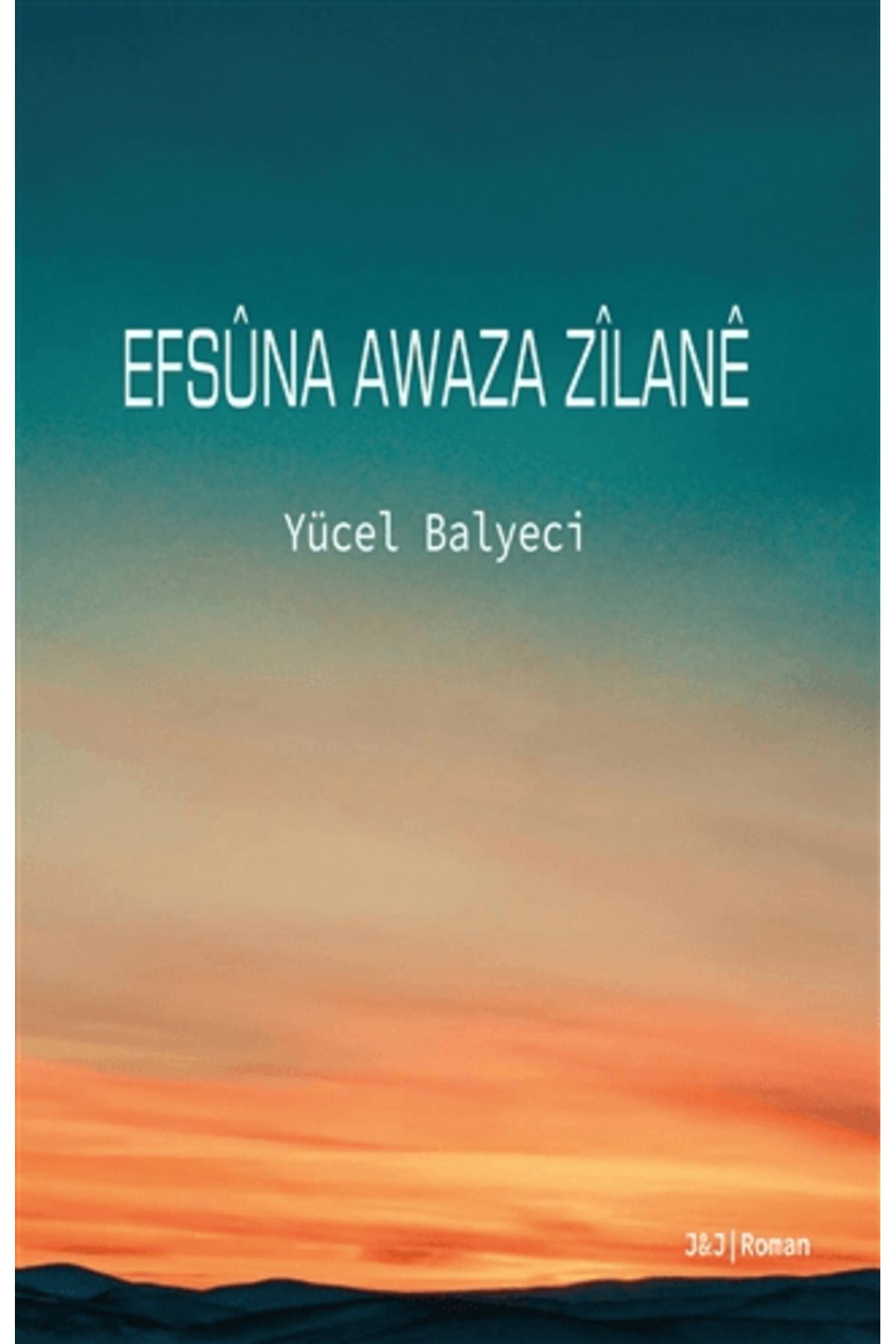 J & J Efsûna Awaza Zîlanê
