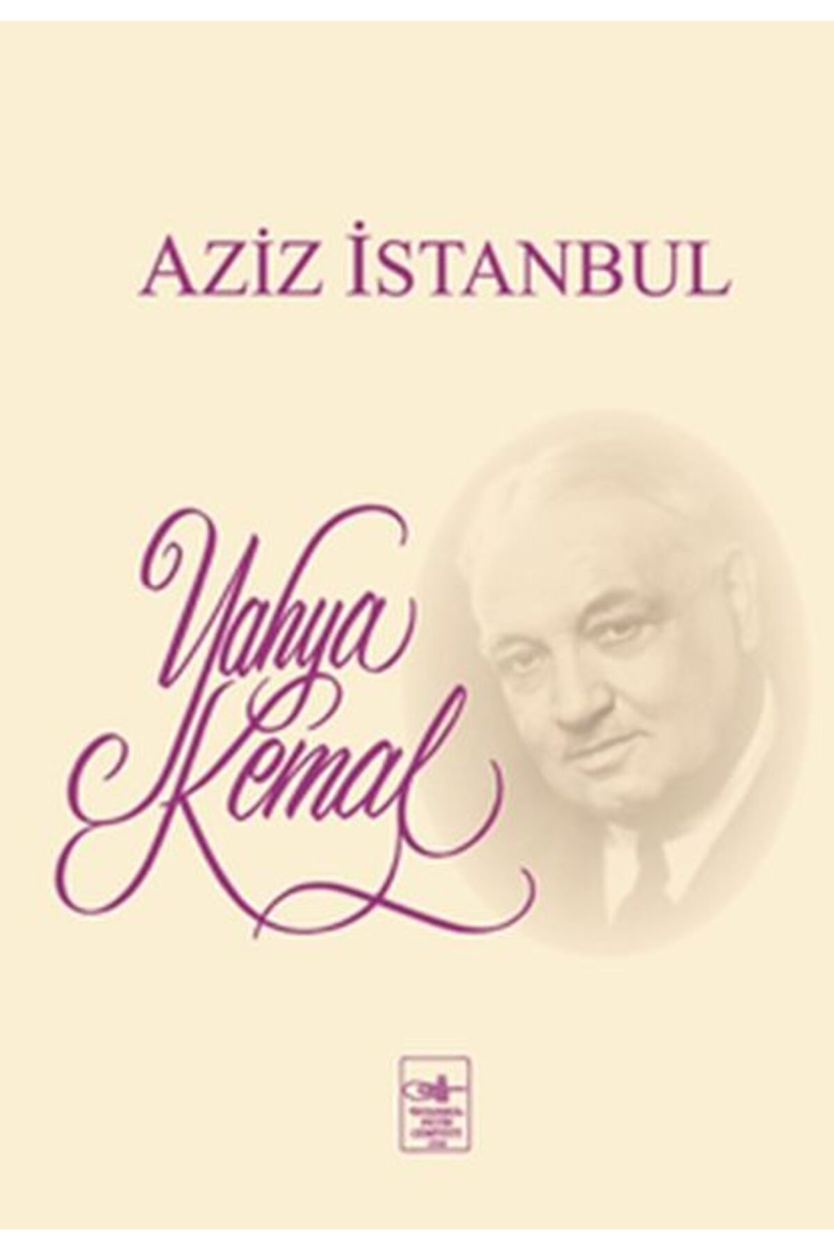 İstanbul Fetih Cemiyeti Yayınları Aziz İstanbul