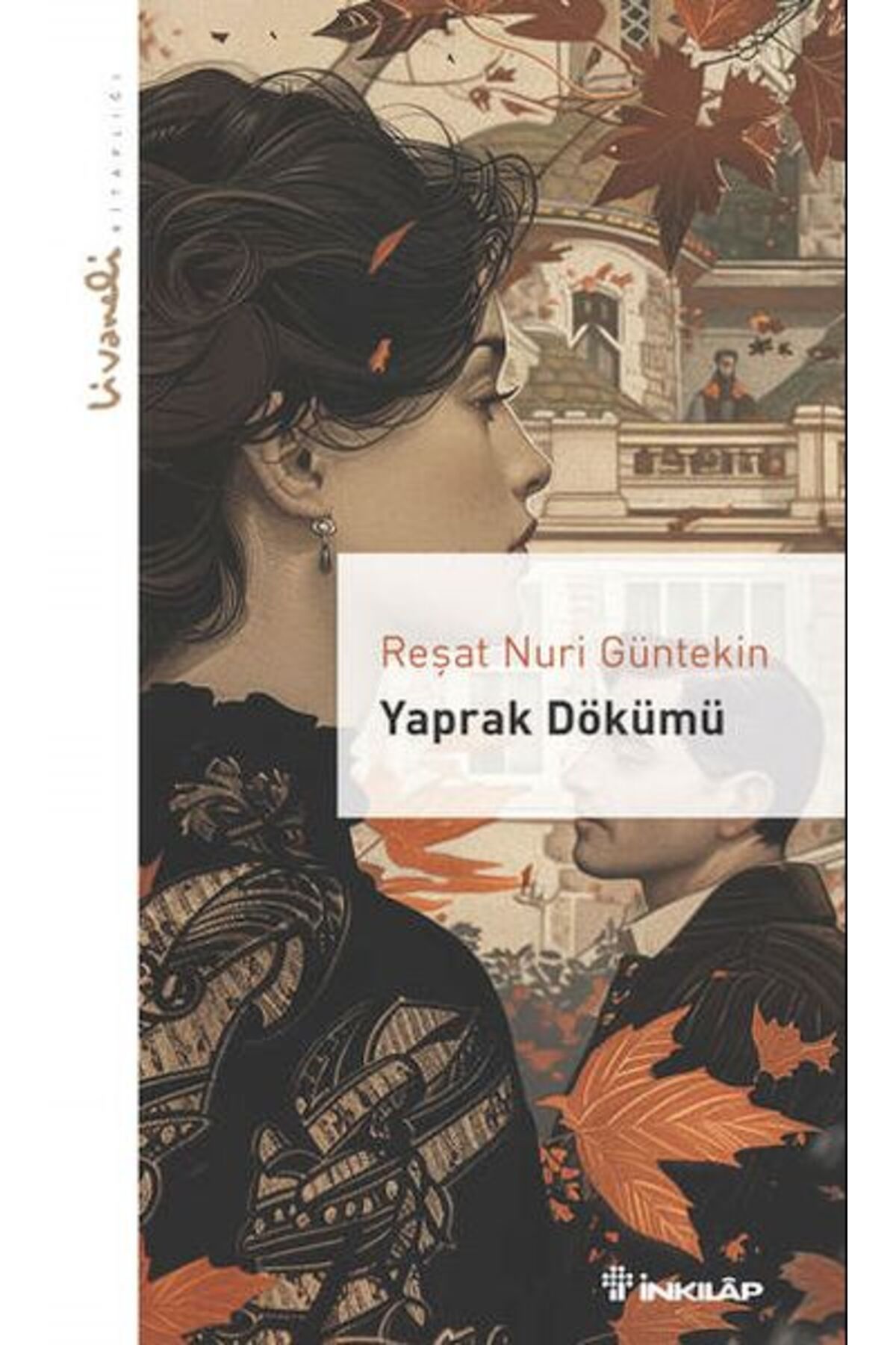 Destek Yayınları Yaprak Dökümü Livaneli lığı
