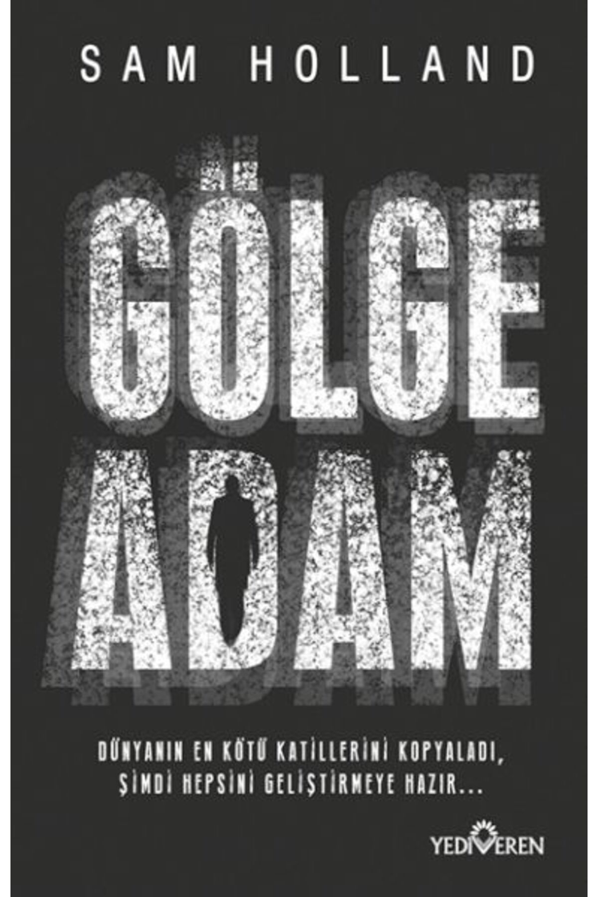 Karatay Yayınları Gölge Adam