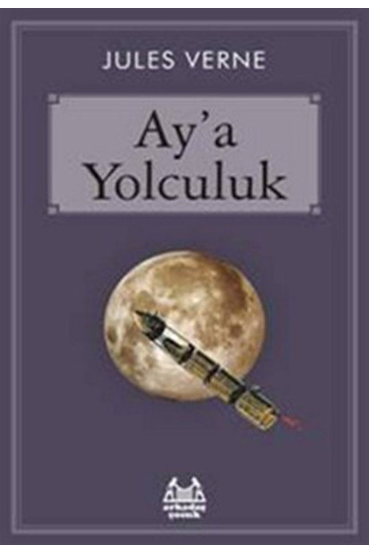 Karatay Yayınları Aya Yolculuk
