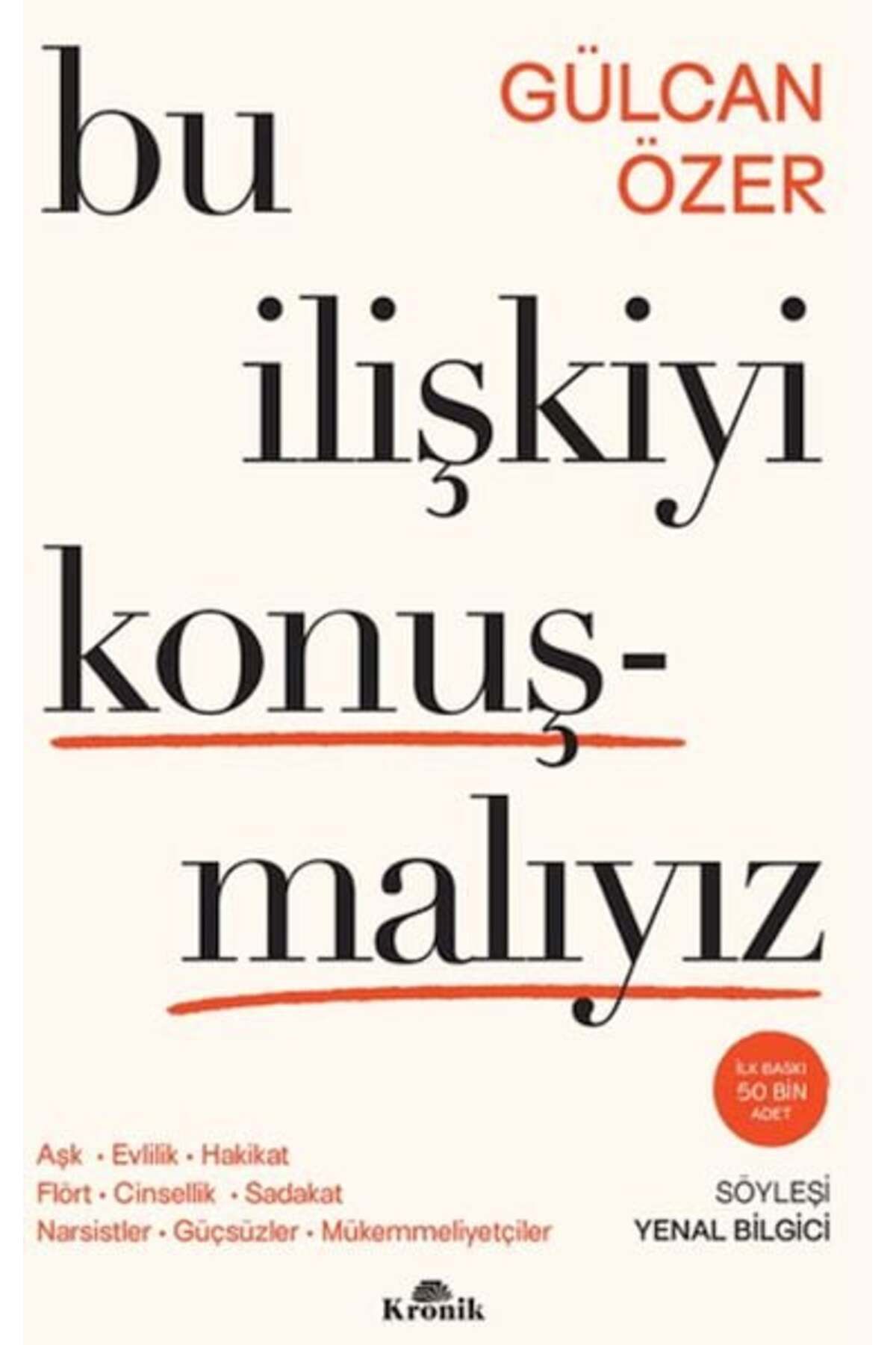 Destek Yayınları Bu İlişkiyi Konuşmalıyız