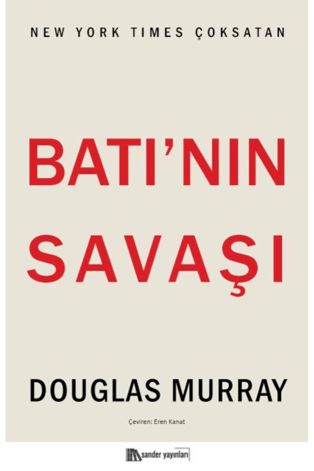Destek Yayınları Batı’nın Savaşı