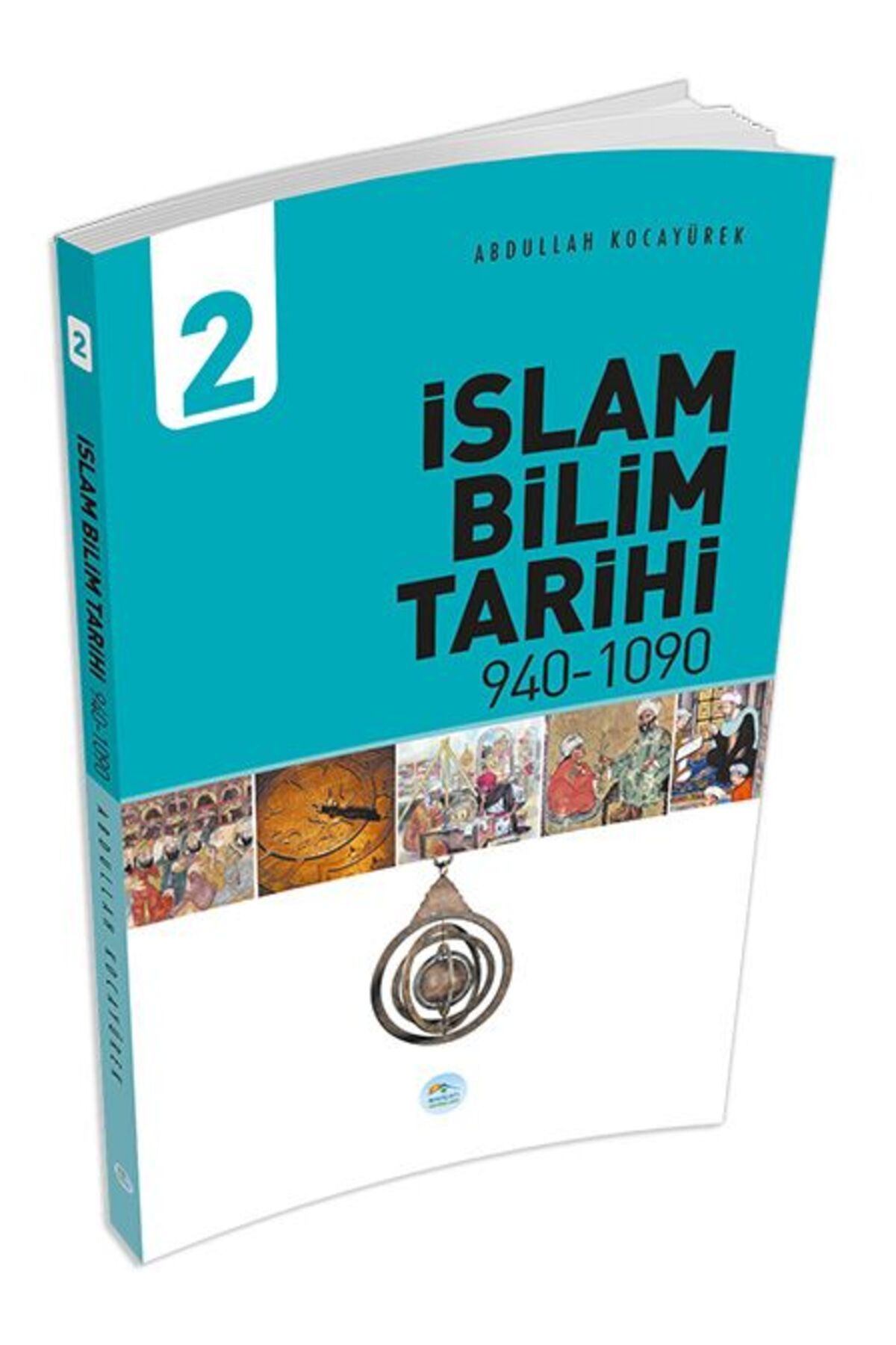 Destek Yayınları İslam Bilim Tarihi 2 (940-1090)