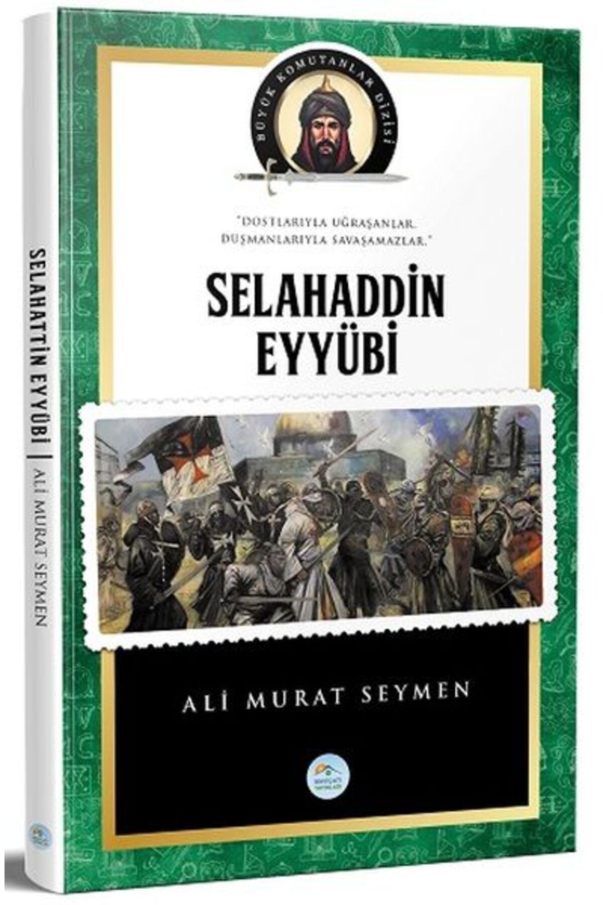 Türk Dil Kurumu Yayınları Selahaddin Eyyubi