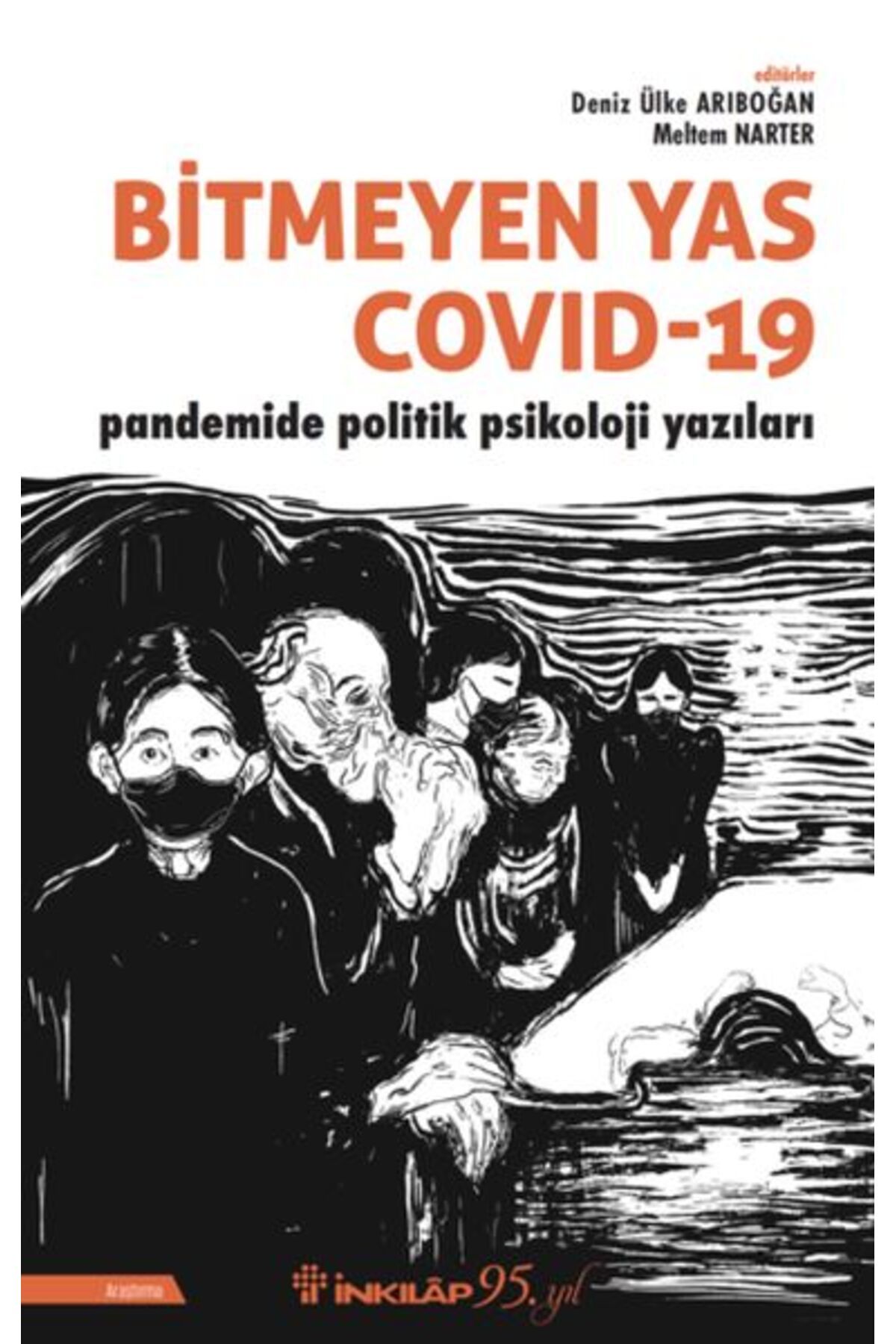Destek Yayınları Bitmeyen Yas Pandemide Politik Psikoloji Yazıları