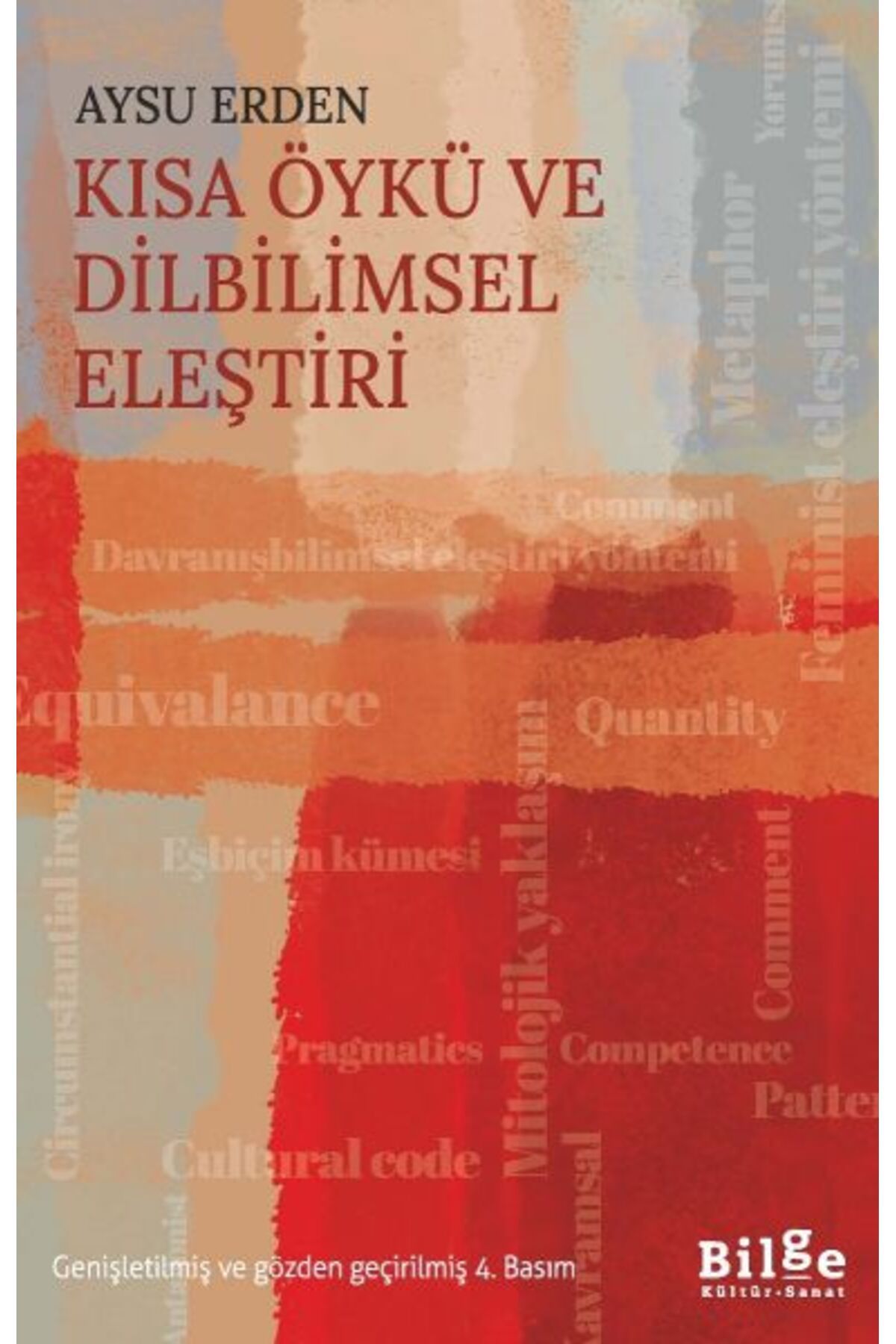 Destek Yayınları Kısa Öykü Ve Dilbilimsel Eleştiri