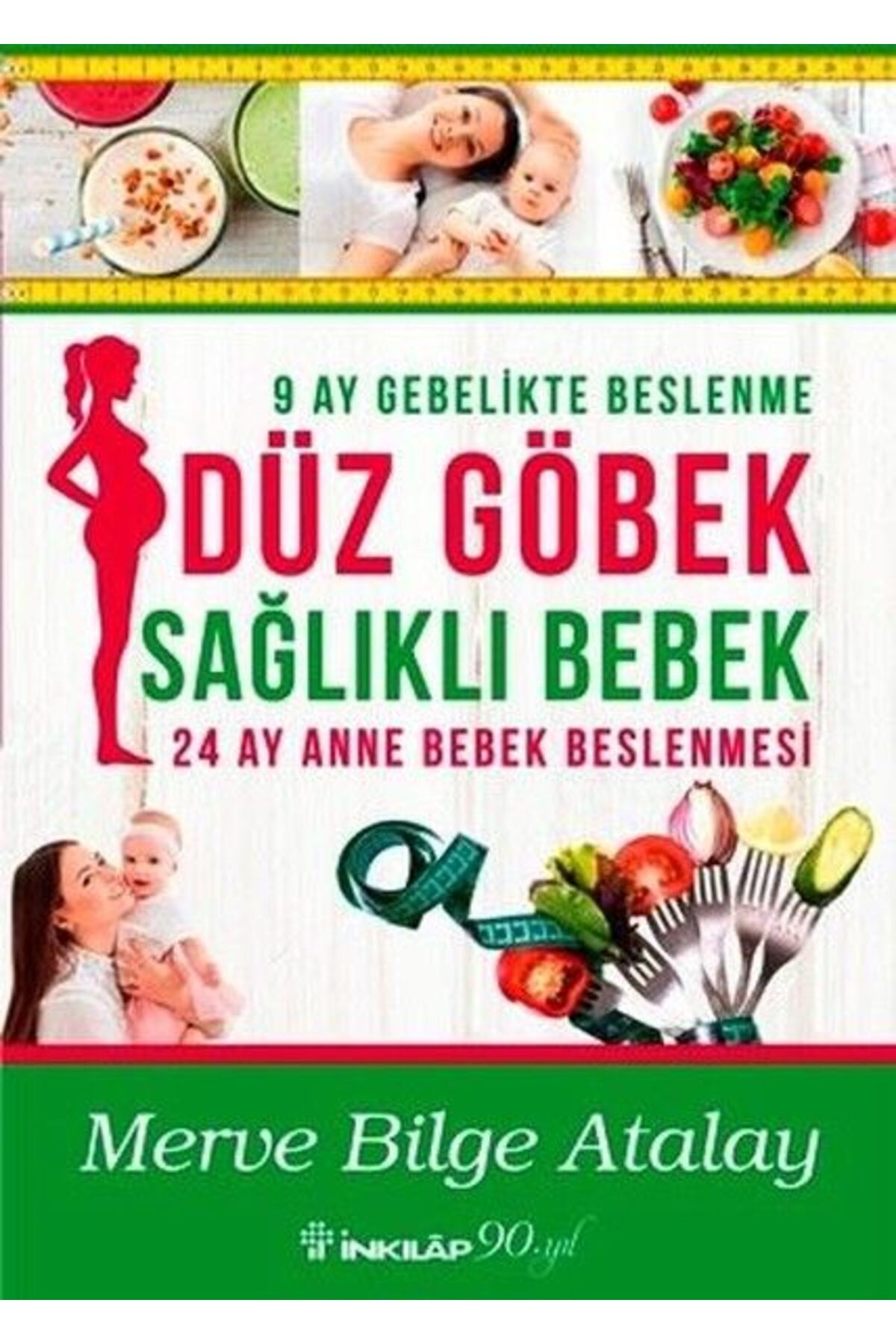 Destek Yayınları Düz Göbek Sağlıklı Bebek
