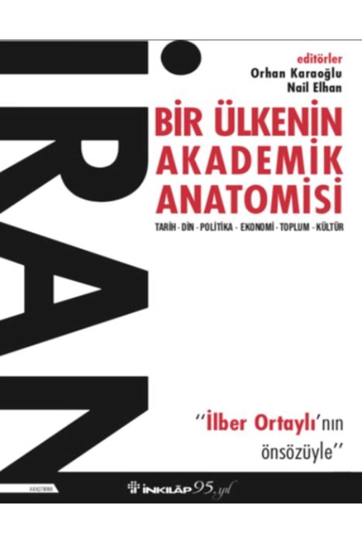 Destek Yayınları İran: Bir Ülkenin Akademik Anatomisi