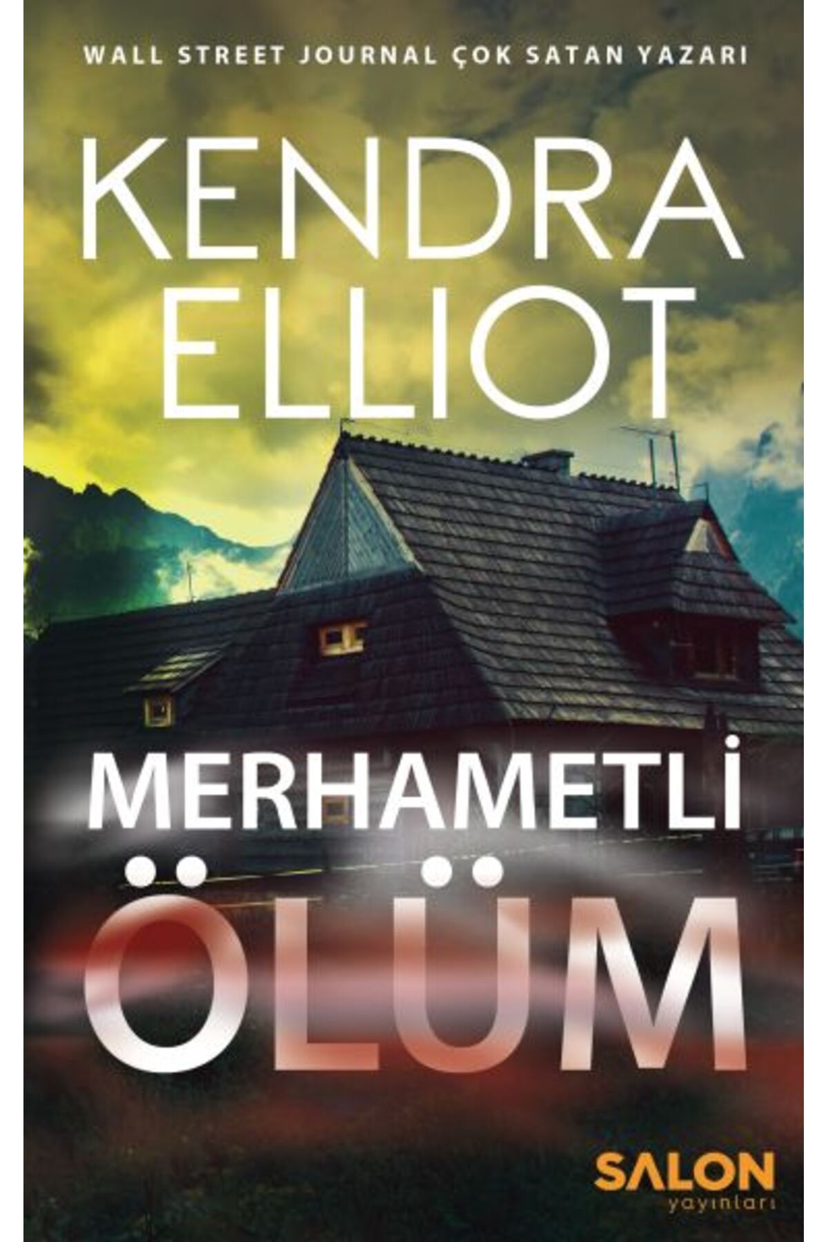 Destek Yayınları Mercy Kilpatrick Serisi 1. Kitap - Merhametli Ölüm