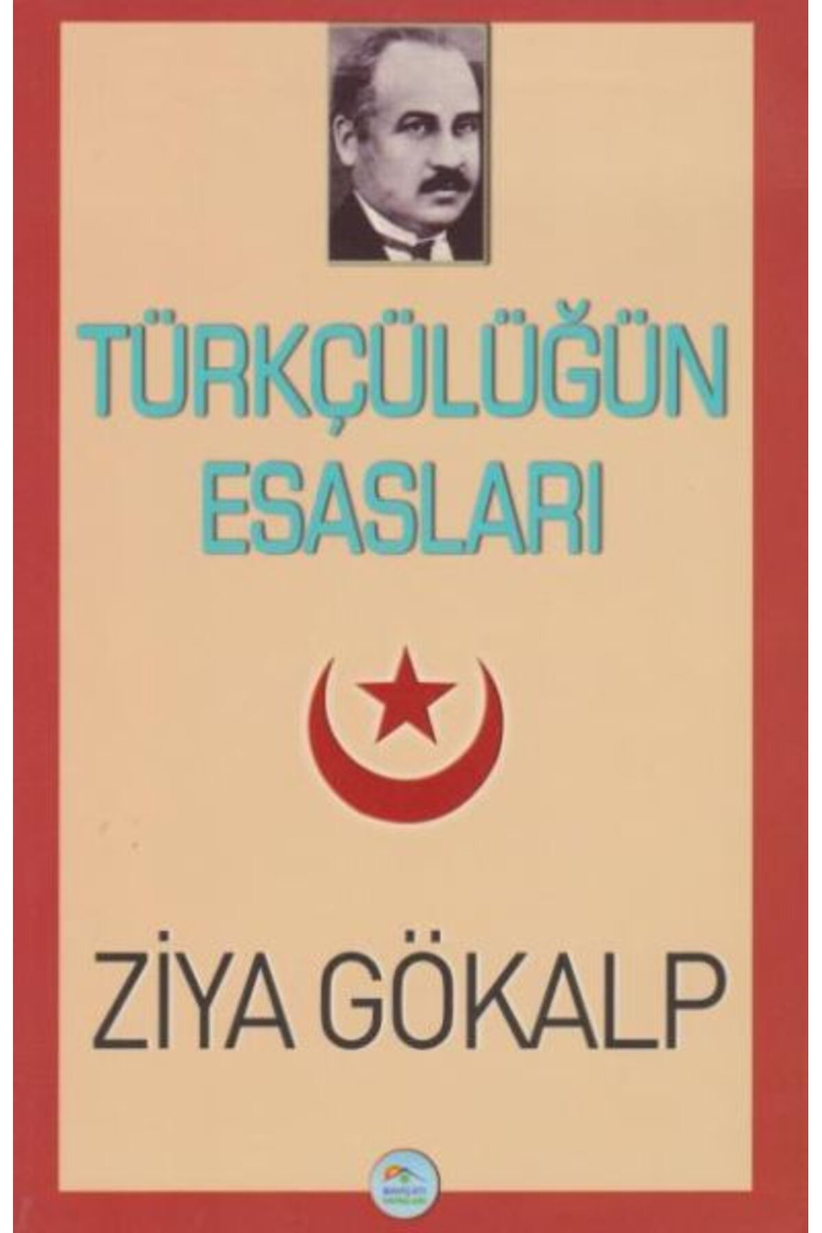 Destek Yayınları Türkçülüğün Esasları
