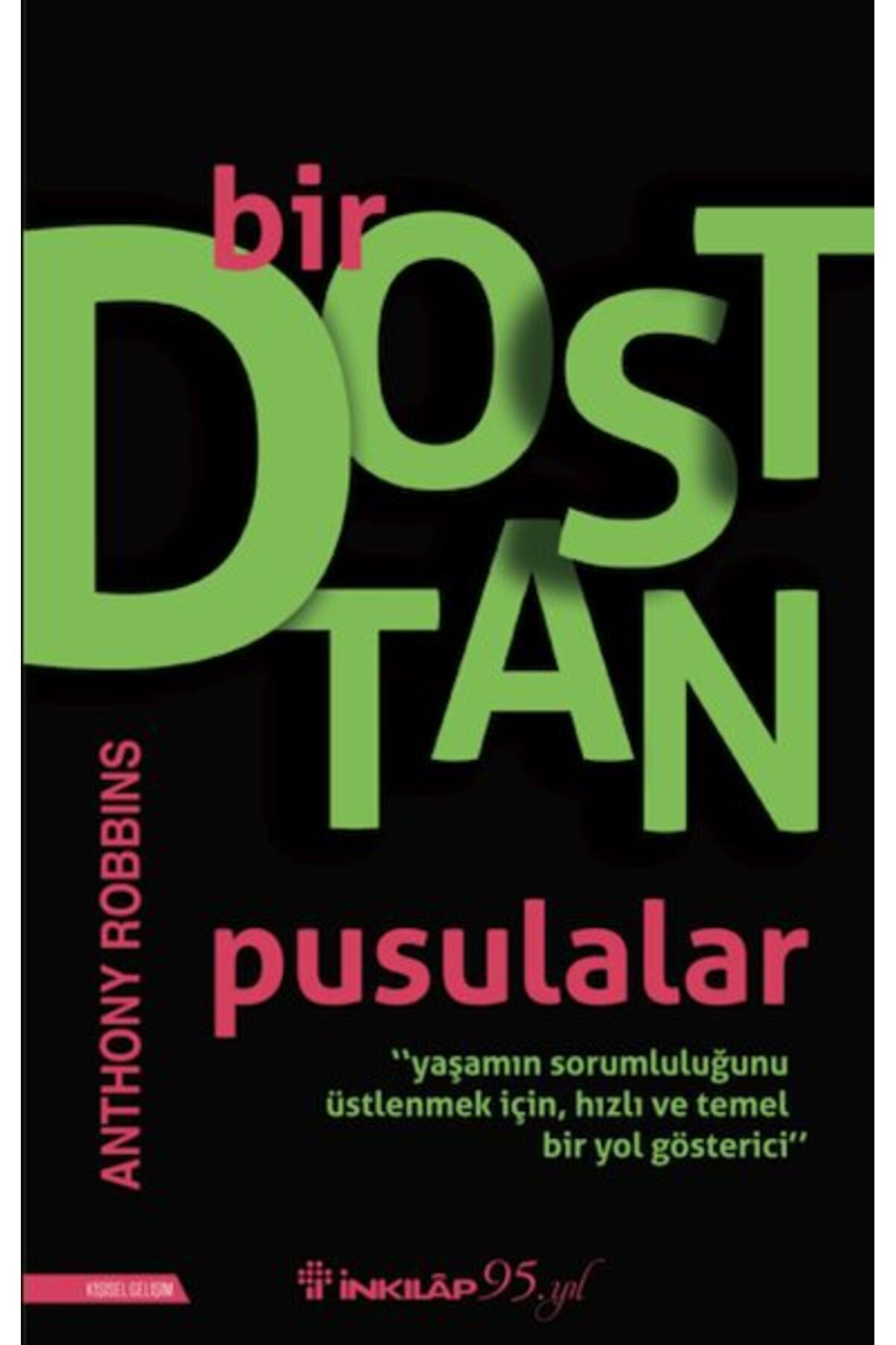 Destek Yayınları Bir Dosttan Pusulalar