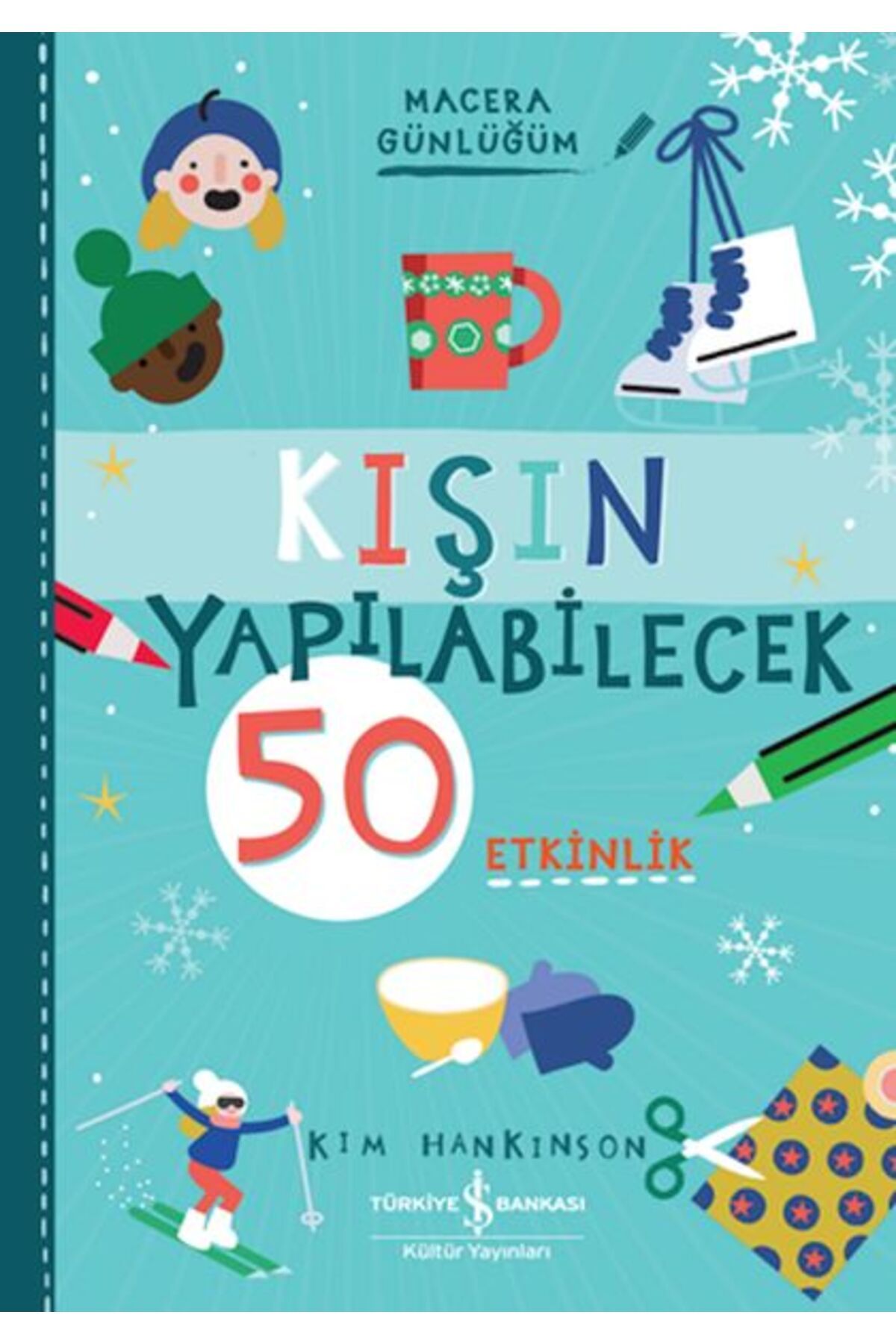 Destek Yayınları Kışın Yapılabilecek 50 Etkinlik – Macera Günlüğüm
