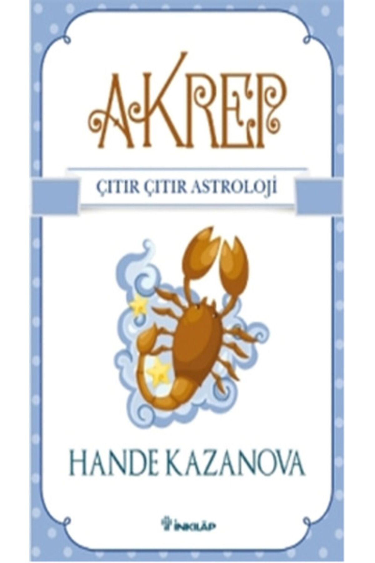Destek Yayınları Akrep / Çıtır Çıtır Astroloji