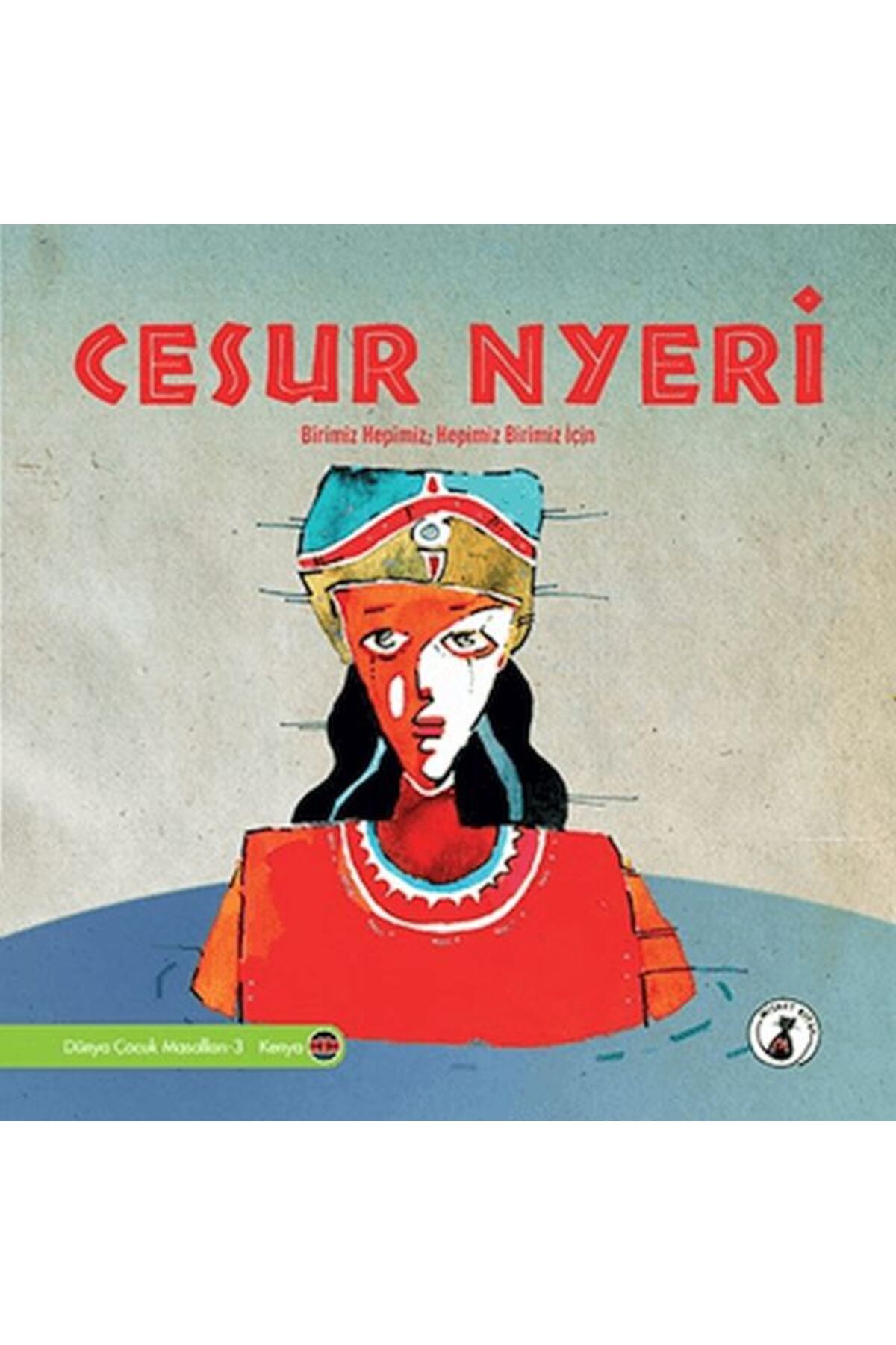 Destek Yayınları Cesur Nyeri - Birimiz Hepimiz, Hepimiz Birimiz İçin