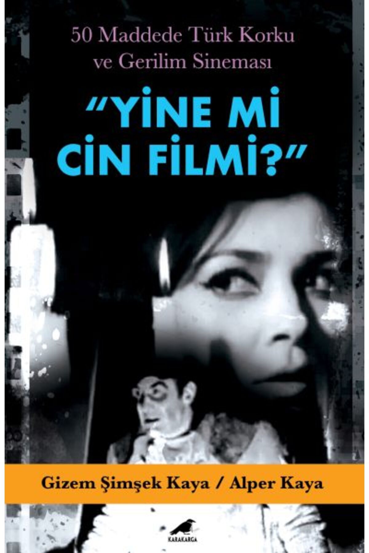 Destek Yayınları Yine mi Cin Filmi?