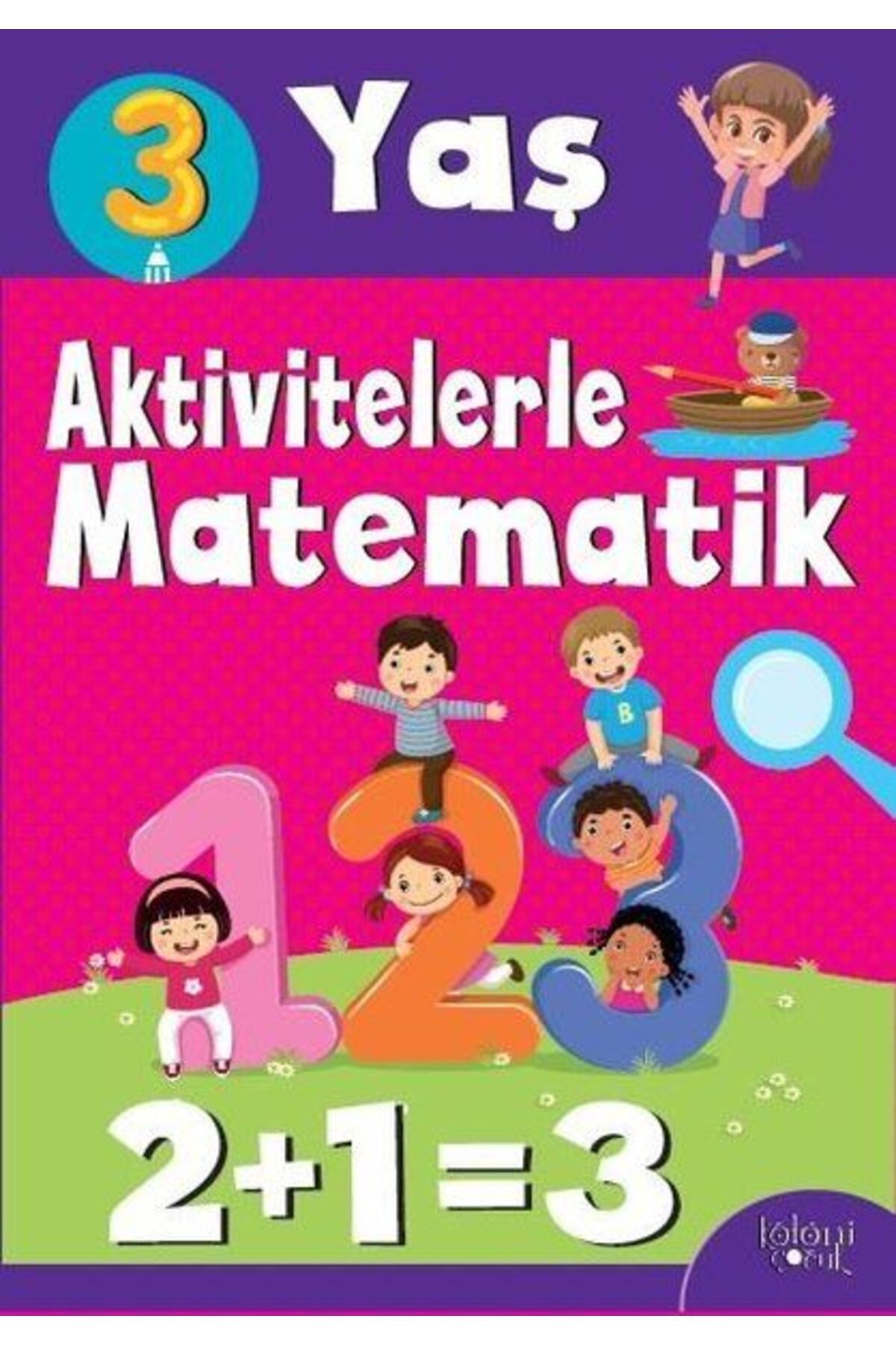 Koloni Çocuk Aktivitelerle Matematik 3 Yaş Kız