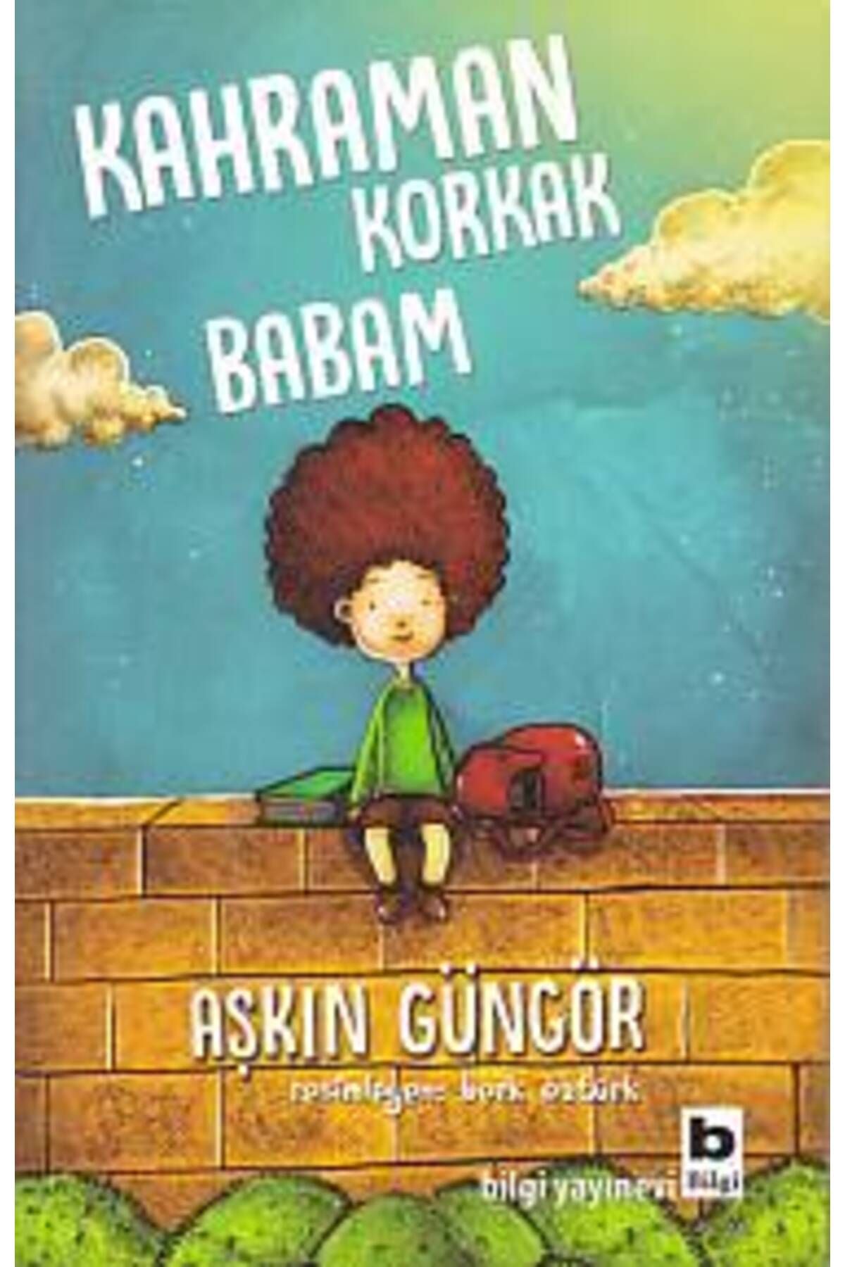 Destek Yayınları Kahraman Korkak Babam