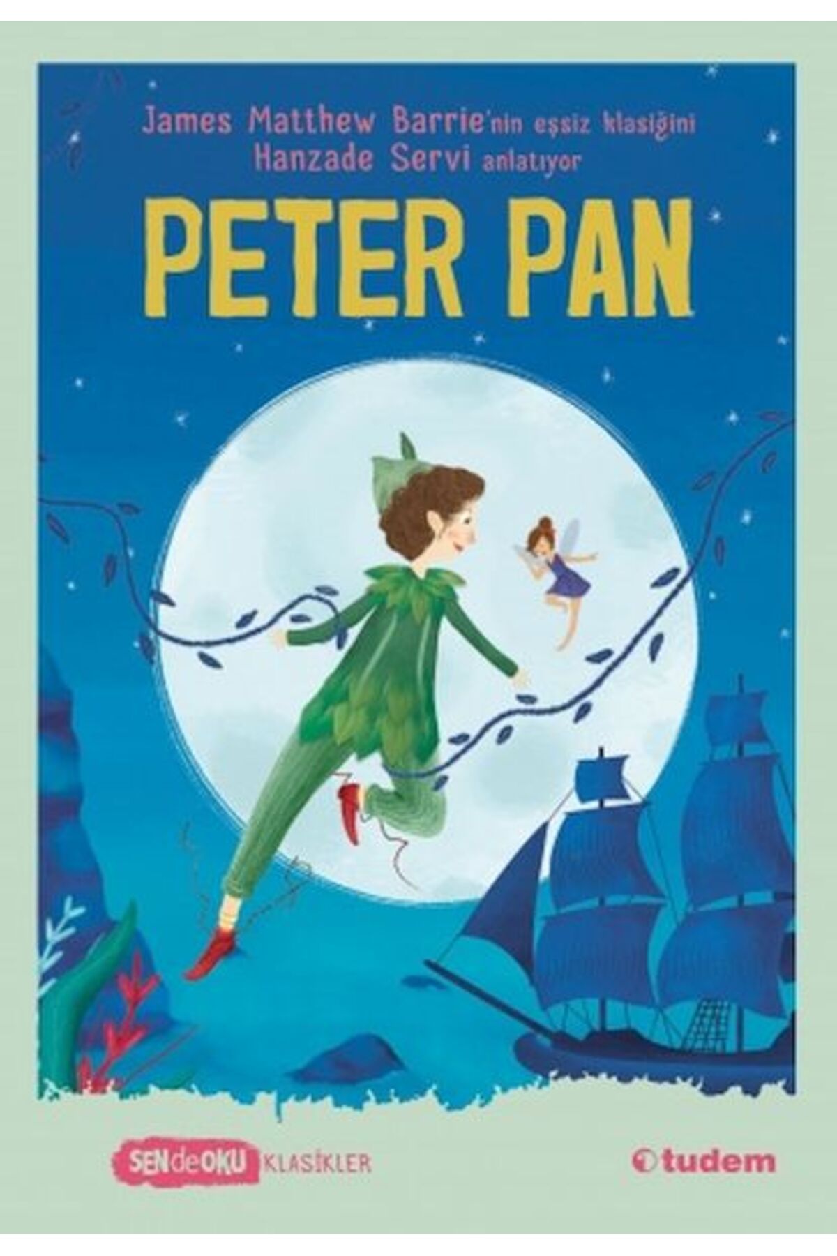 Türk Dil Kurumu Yayınları Sen De Oku Klasikler - Peter Pan