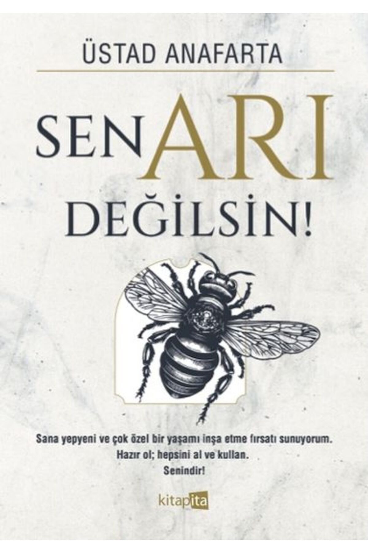 Destek Yayınları Sen Arı Değilsin