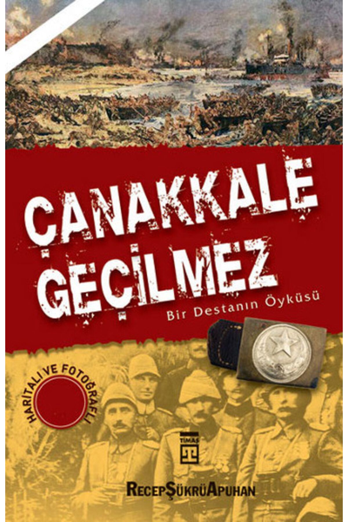 Destek Yayınları Çanakkale Geçilmez