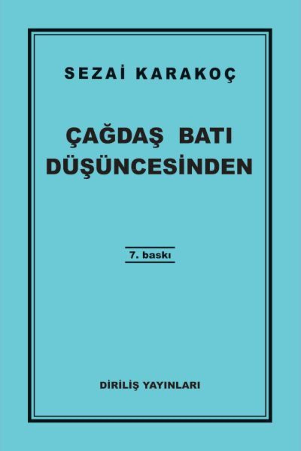 Diriliş Yayınları Çağdaş Batı Düşüncesinden