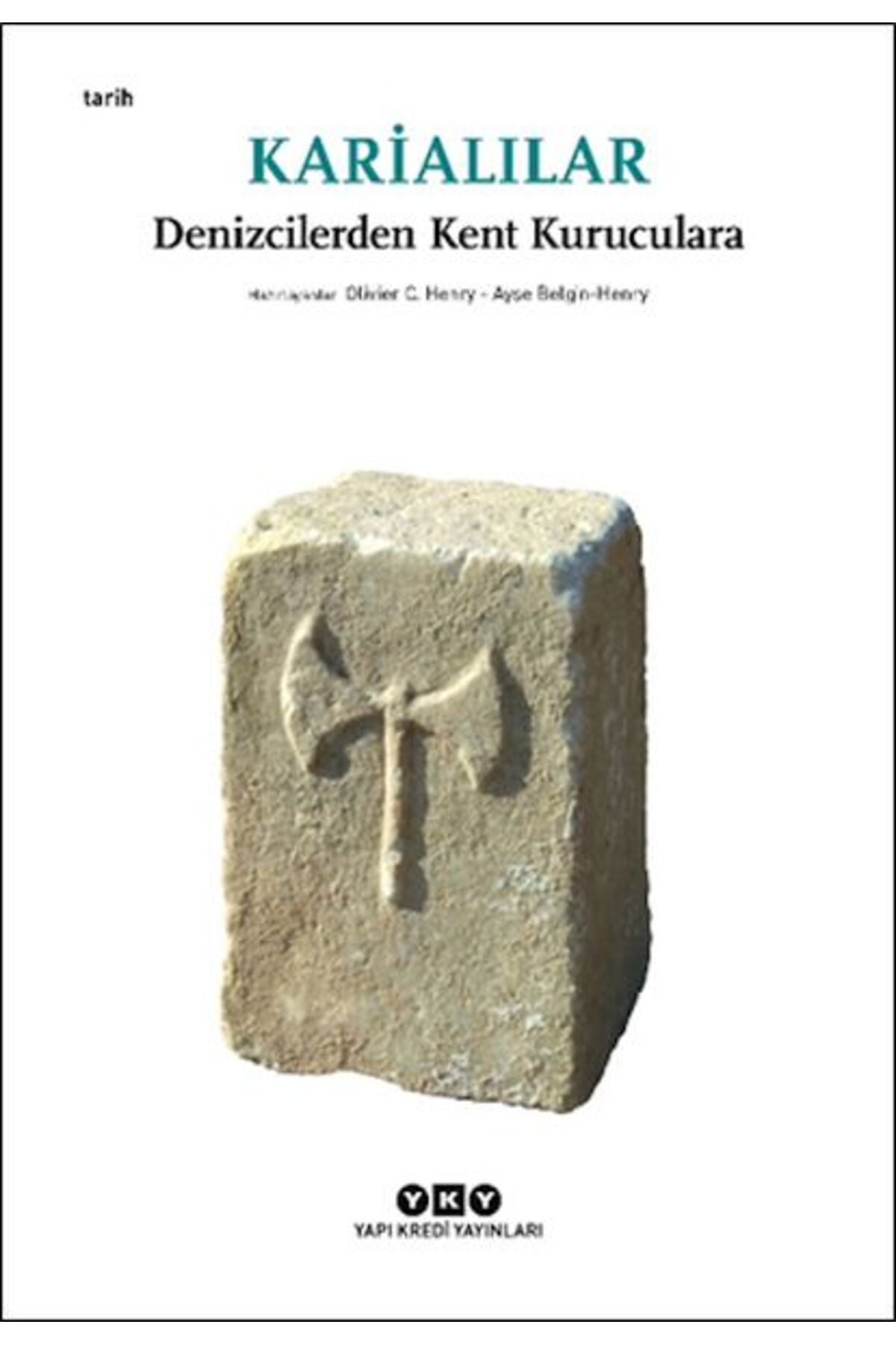 Destek Yayınları Karialılar Denizcilerden Kent Kuruculara Küçük Boy