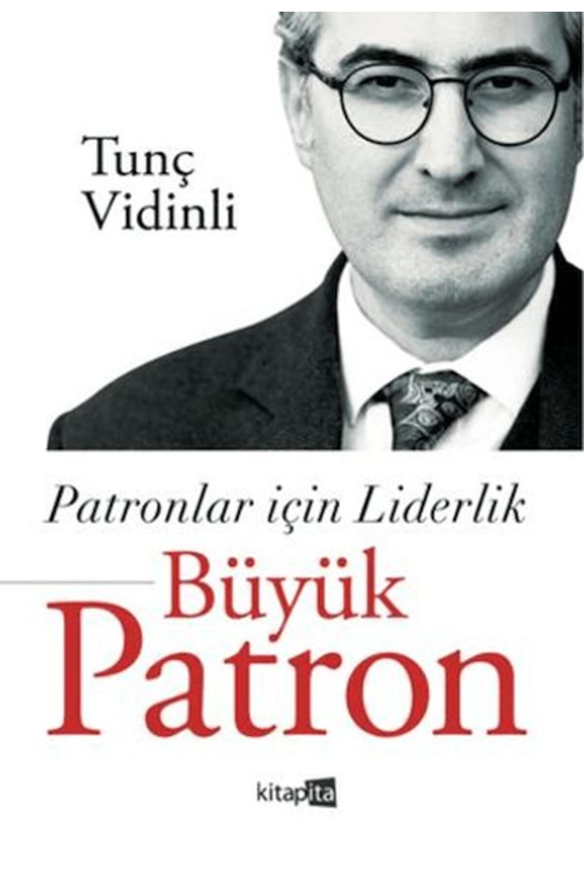 Destek Yayınları Patronlar İçin Liderlik Büyük Patron