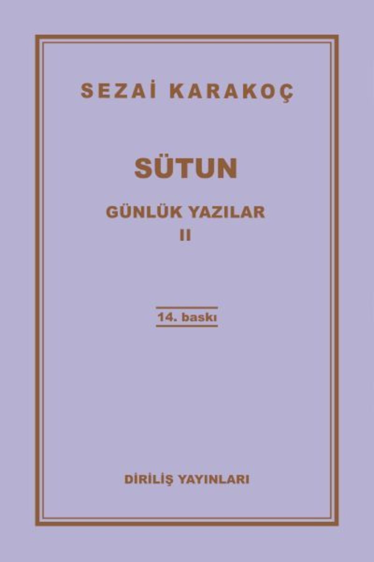Diriliş Yayınları Günlük Yazılar 2 Sütun
