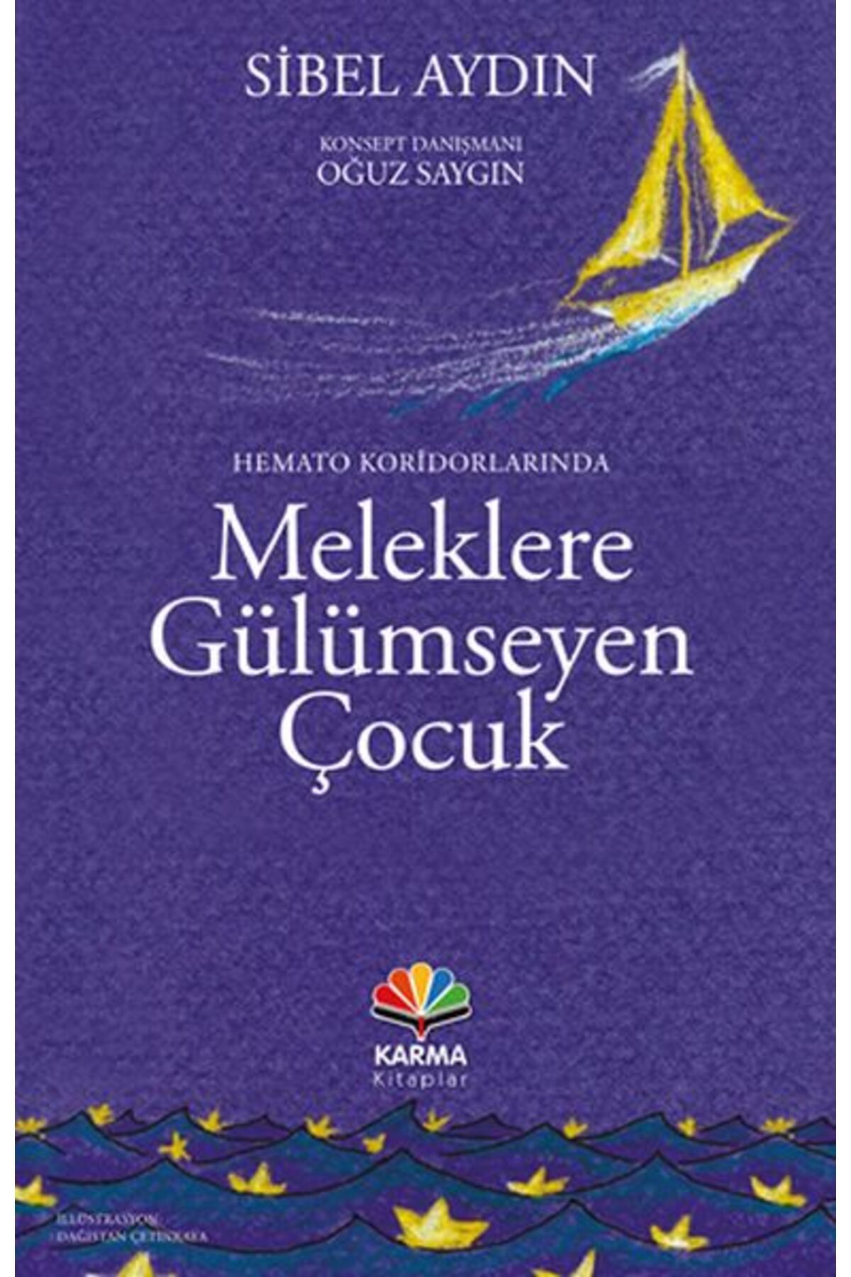 Karma Kitaplar Hemato Koridorlarında Meleklere Gülümseyen Çocuk
