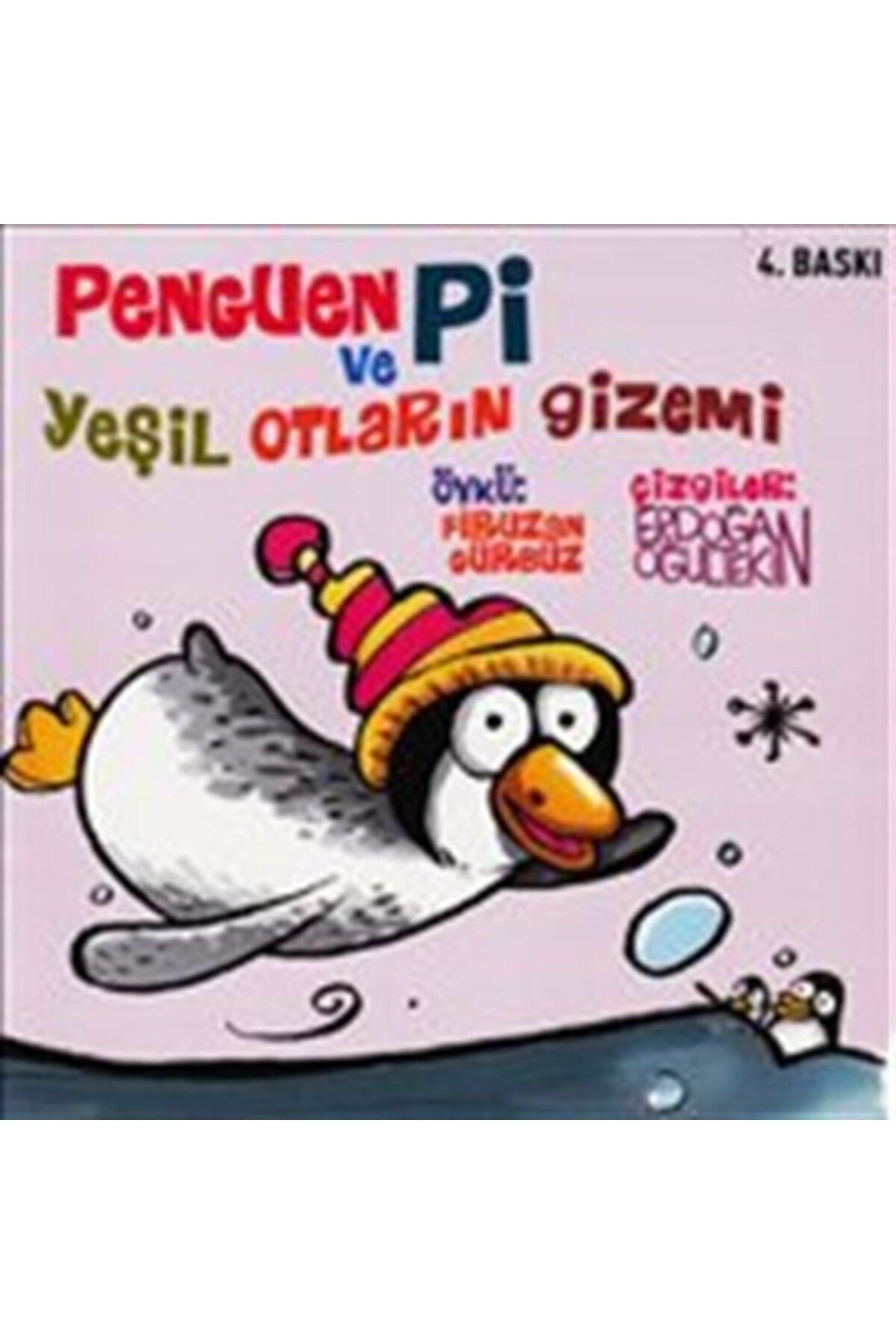 Lal Kitap Penguen Pi ve Yeşil Otların Gizemi