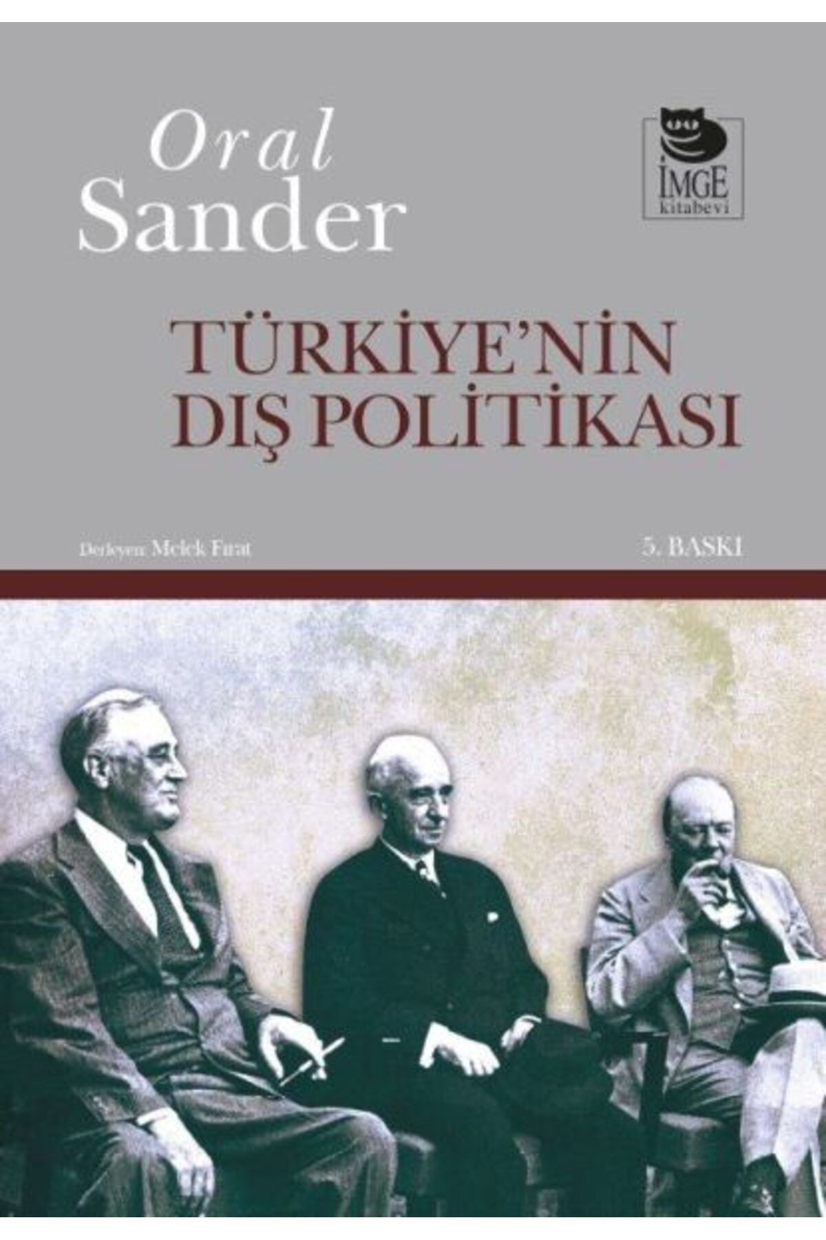 İmge Kitabevi Yayınları Türkiyenin Dış Politikası