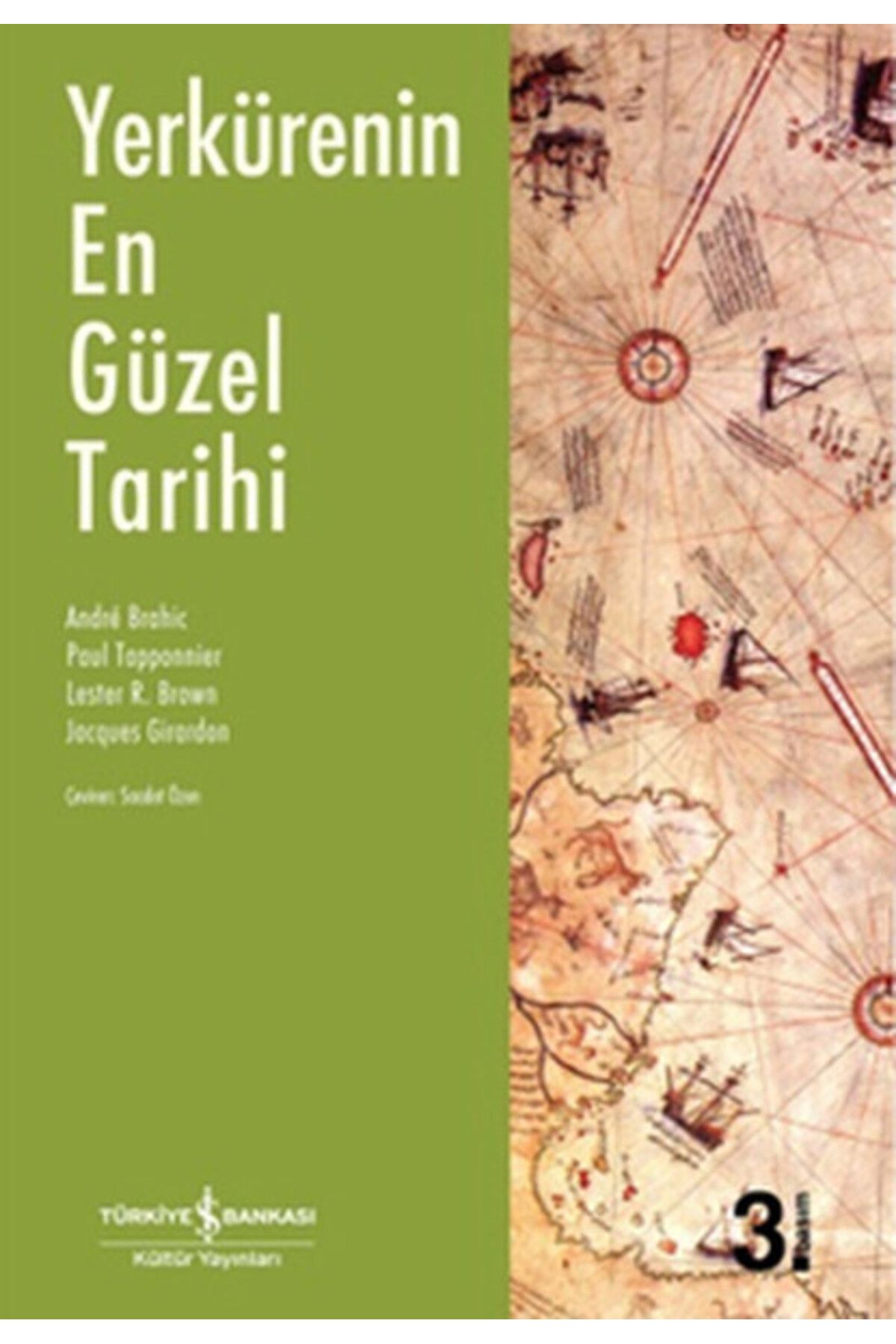 Destek Yayınları Yerkürenin En Güzel Tarihi
