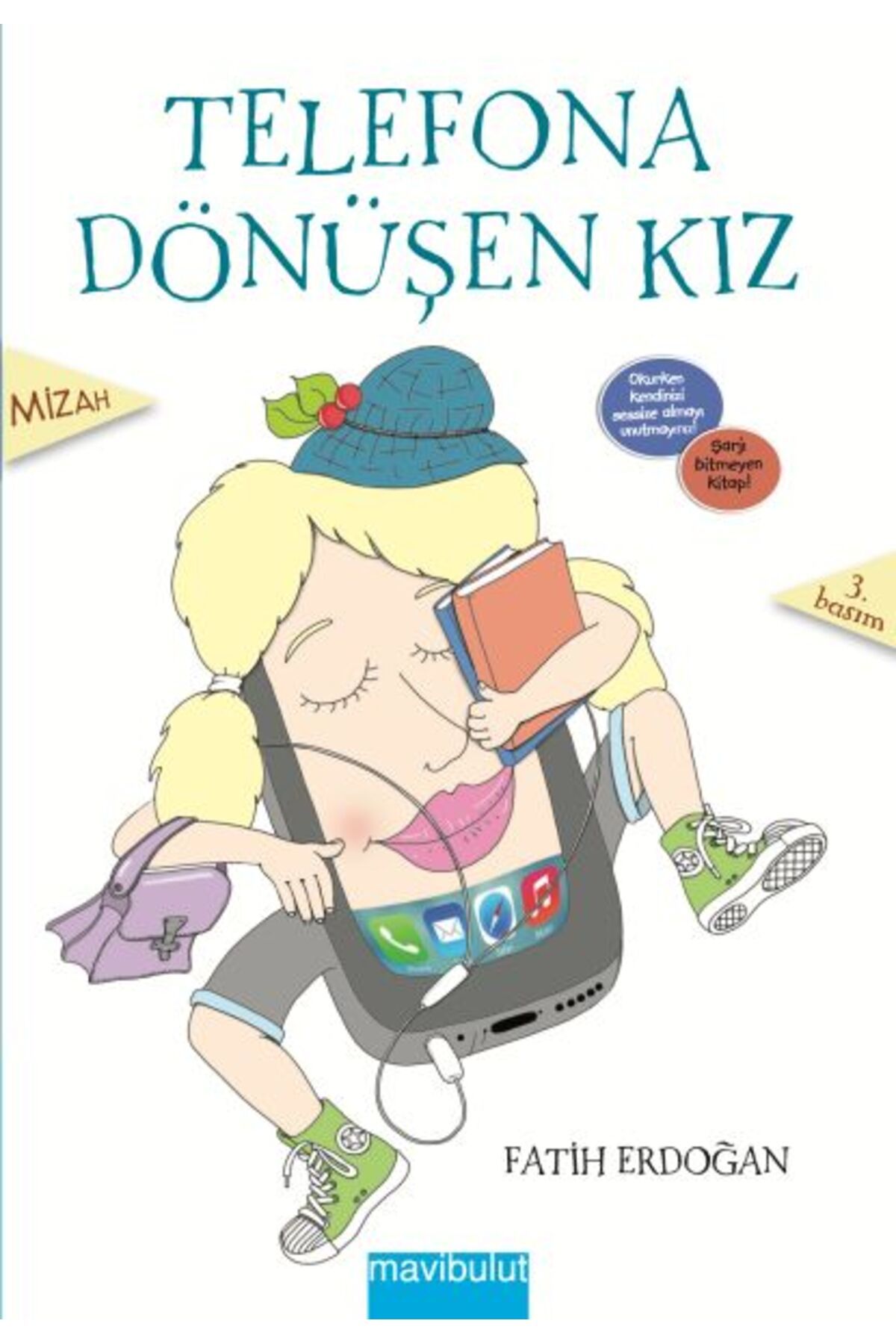 Destek Yayınları Telefona Dönüşen Kız