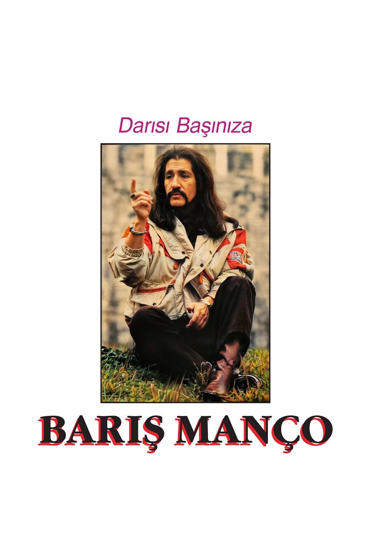 HEY PLAK BOLU BARIŞ MANÇO DARISI BAŞINIZA 33 LÜK PLAK
