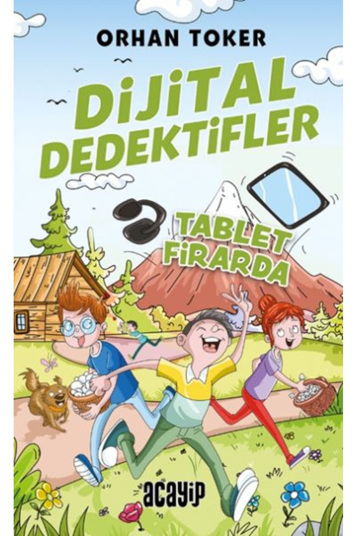 Acayip Kitaplar Dijital Dedektifler 4 - Tablet Firarda