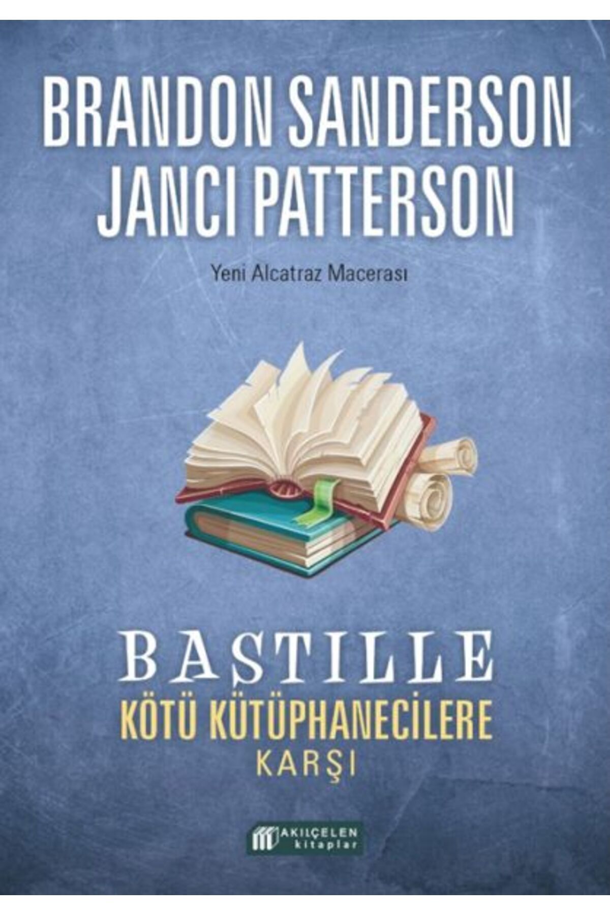 Destek Yayınları Bastille Kötü Kütüphanecilere Karşı