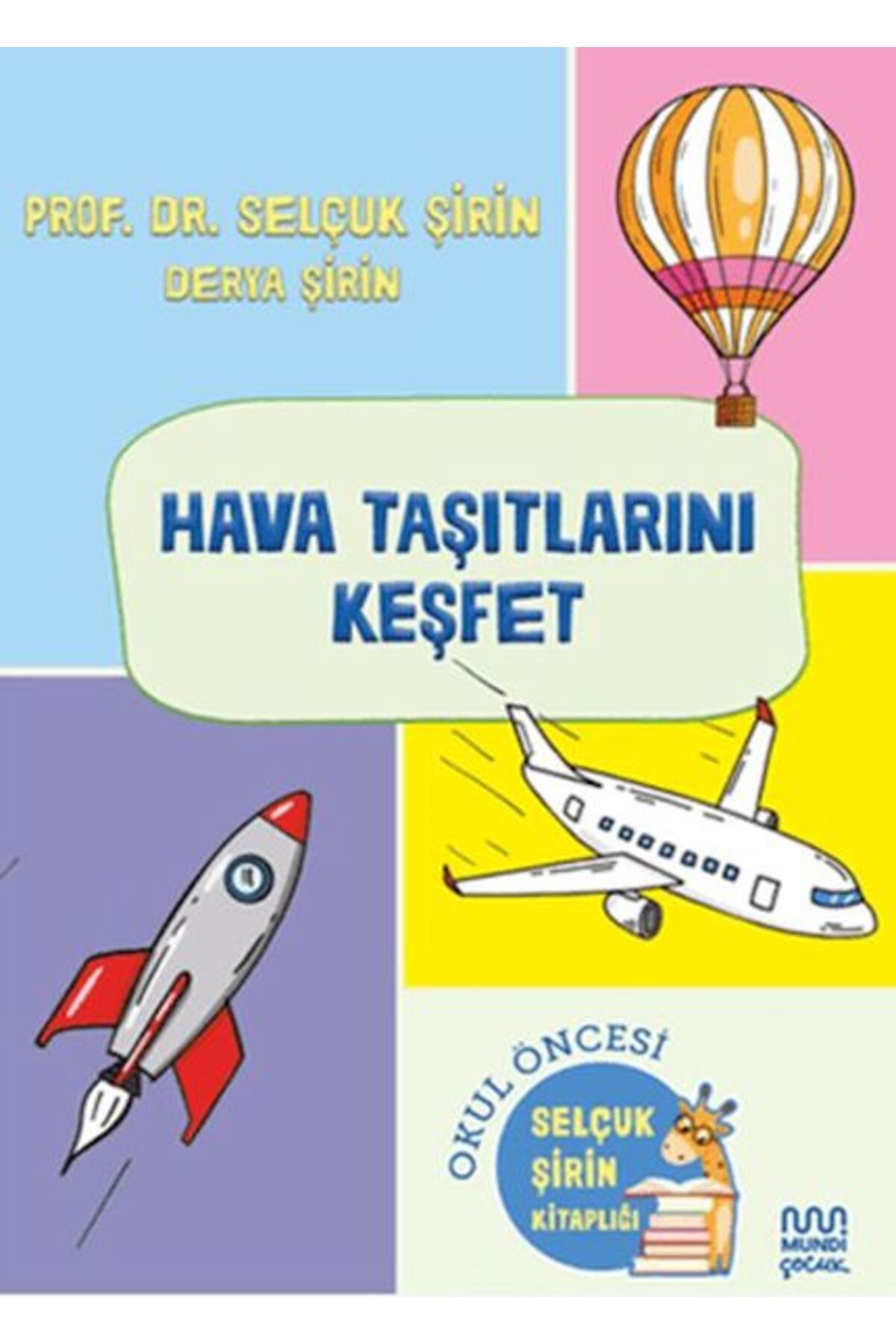 Türk Dil Kurumu Yayınları Hava Taşıtlarını Keşfet