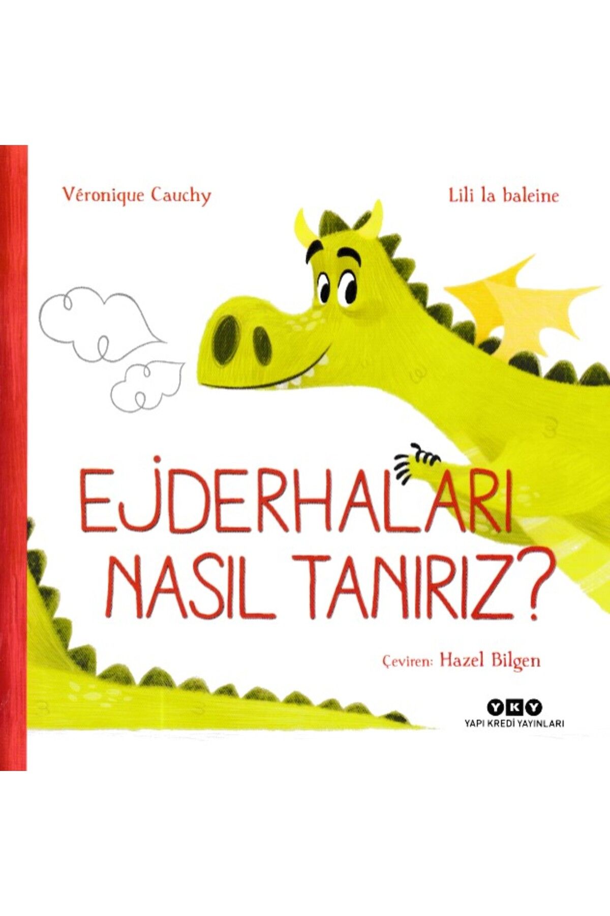 Destek Yayınları Ejderhaları Nasıl Tanırız?