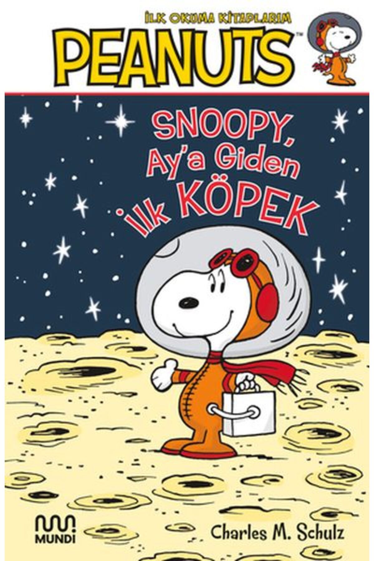 Destek Yayınları Peanuts Aya Giden İlk Köpek