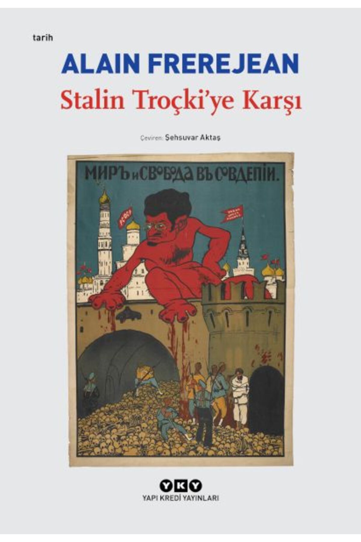 Destek Yayınları Stalin Troçkiye Karşı