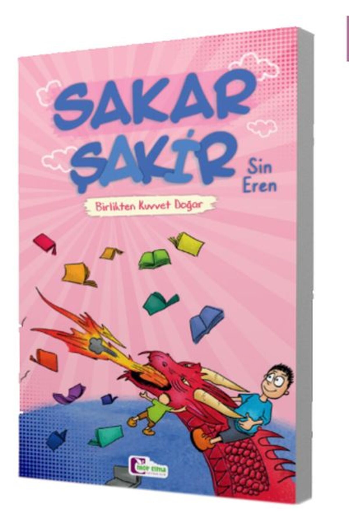 Destek Yayınları Birlikten Kuvvet Doğar Sakar Şakir