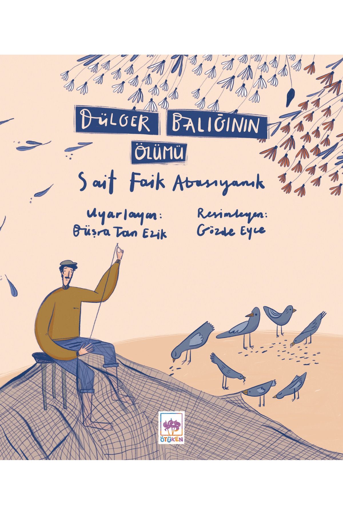 Ötüken Neşriyat Dülger Balığının Ölümü / Sait Faik Abasıyanık