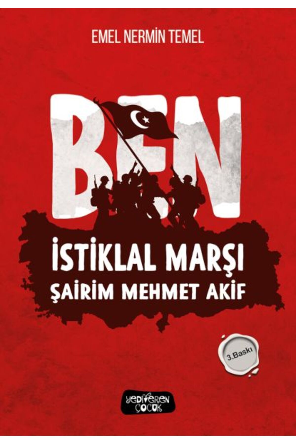 Karatay Yayınları Ben İstiklal Marşı Şairim Mehmet Akif