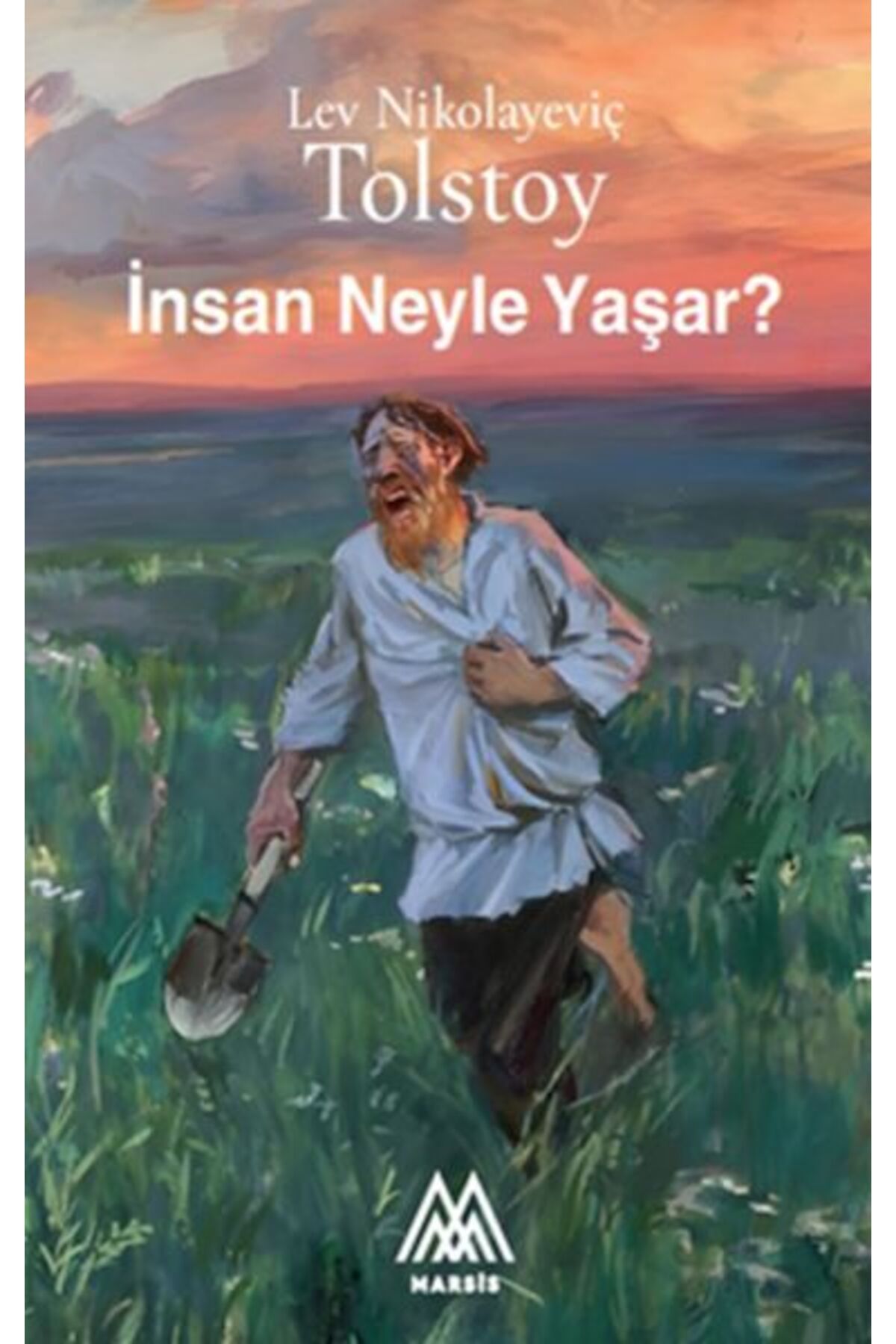 Marsis Yayınları İnsan Neyle Yaşar cep boy