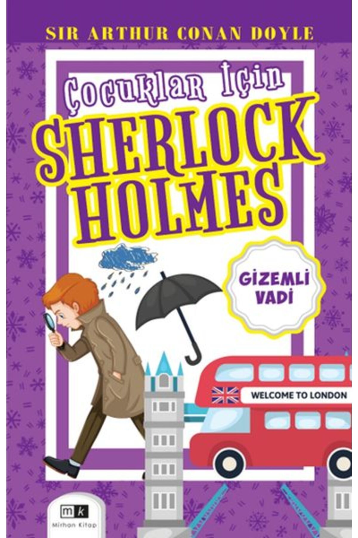 Mirhan Kitap Çocuklar İçin Sherlock Holmes Gizemli Vadi